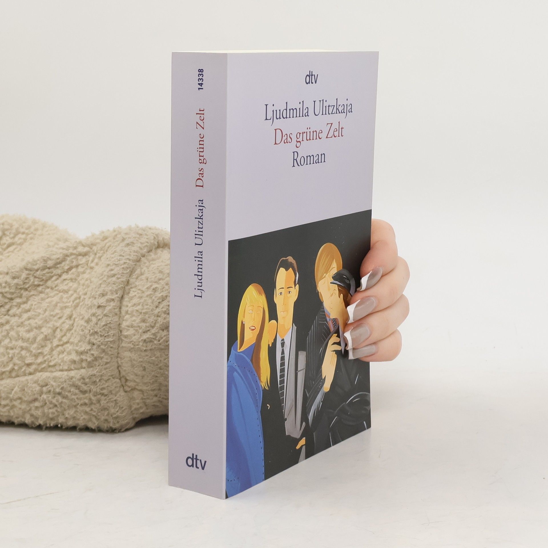 Lyudmila Ulitskaya Das grüne Zelt