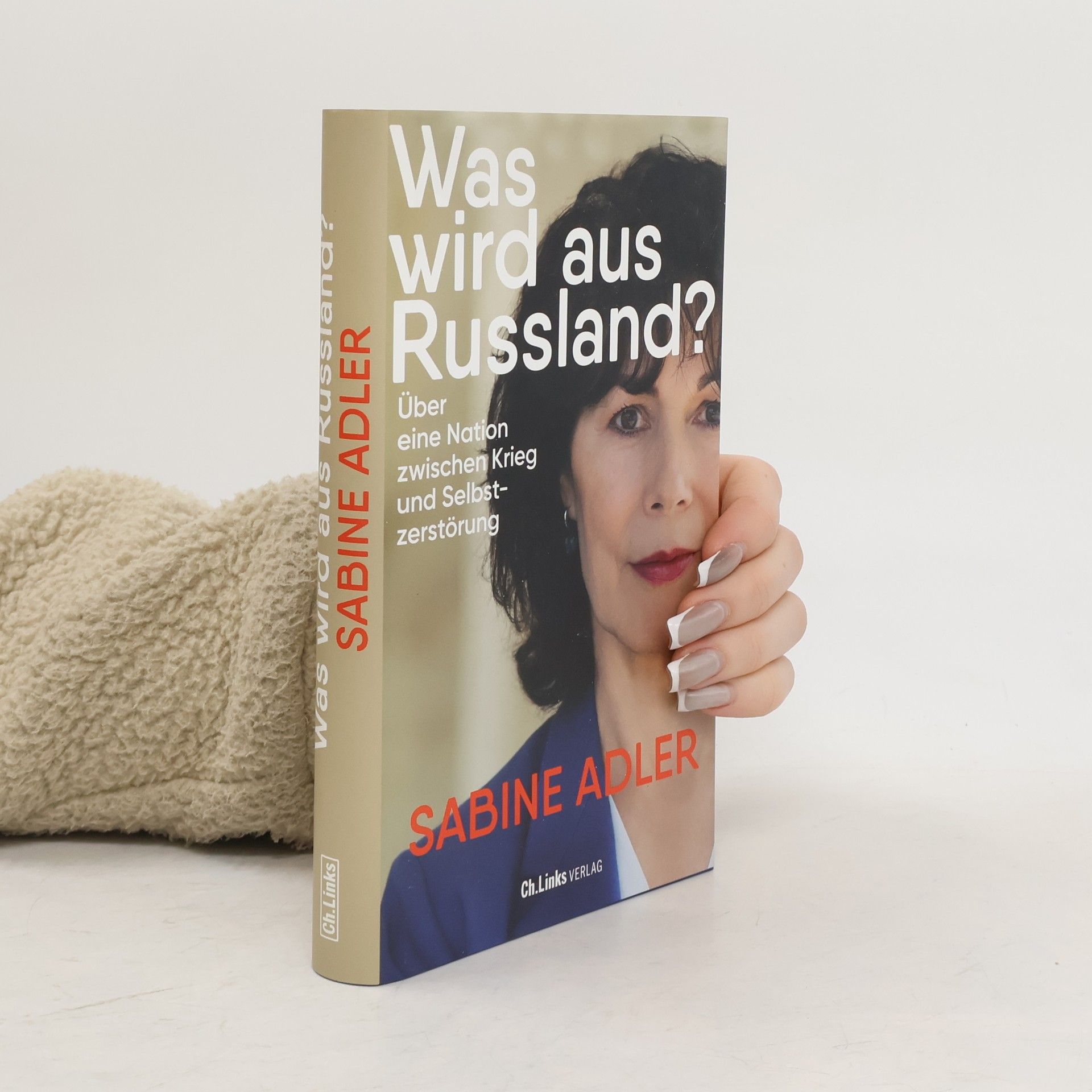Sabine Adler Was wird aus Russland?