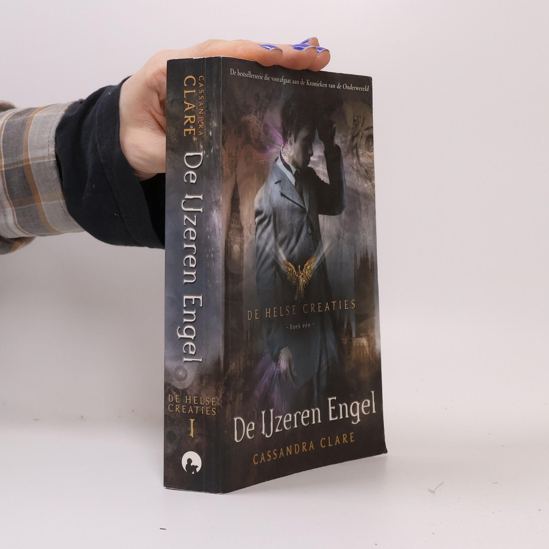 Cassandra Clare De Helse Creaties - 1: De ijzeren engel