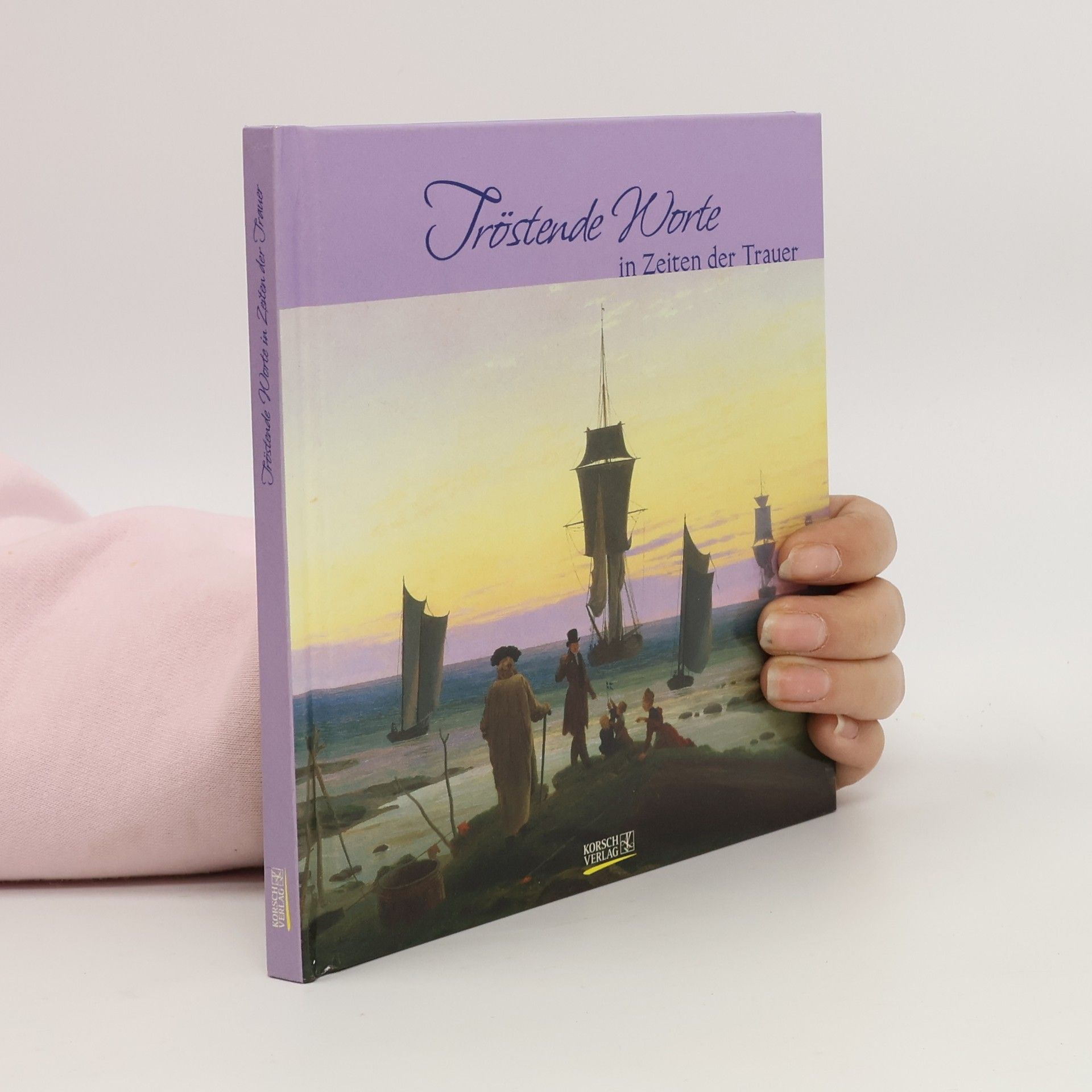 Susanne Lieb Tröstende Worte in Zeiten der Trauer