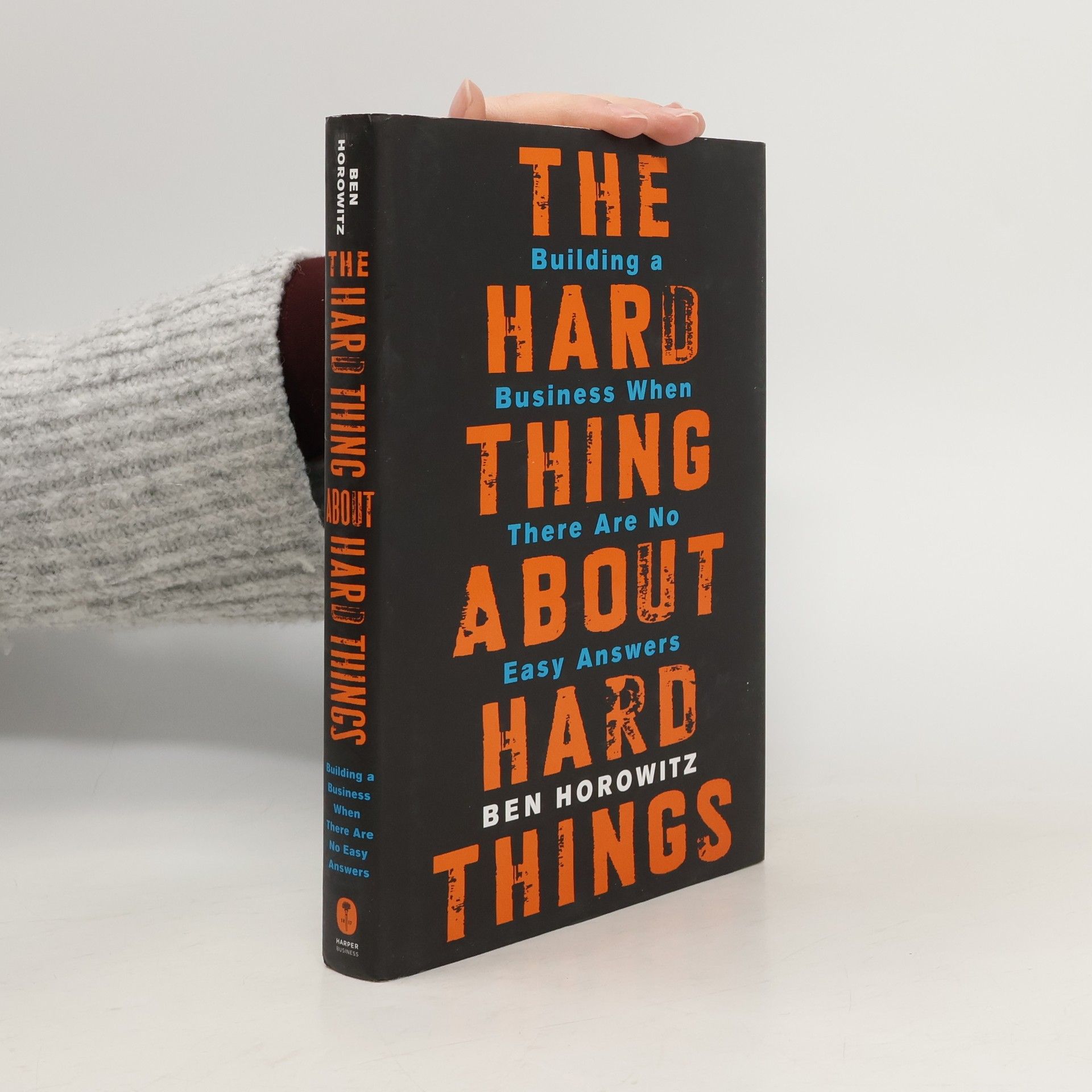 The Hard Thing About Hard Things