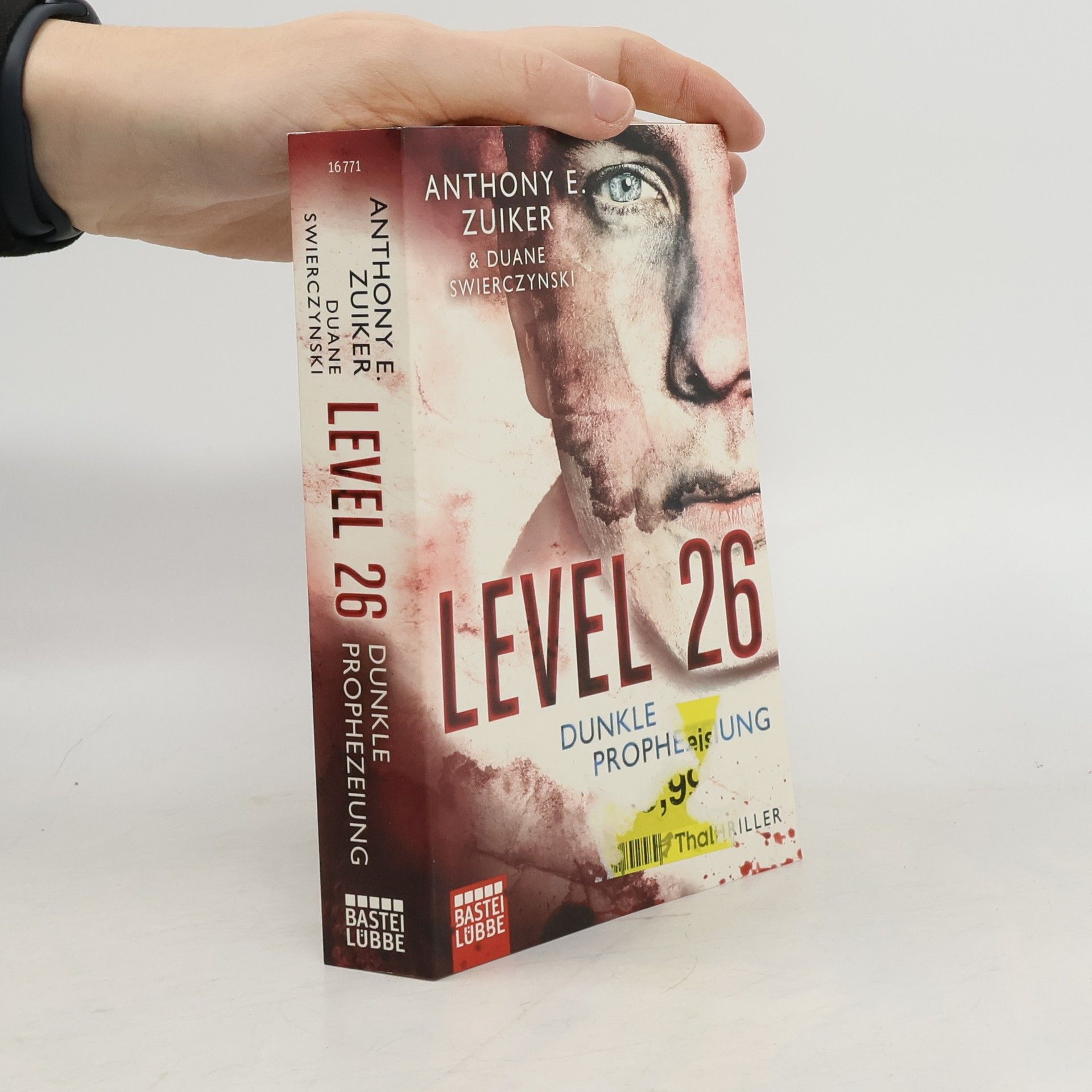 Anthony E. Zuiker Level 26: Dunkle Prophezeiung