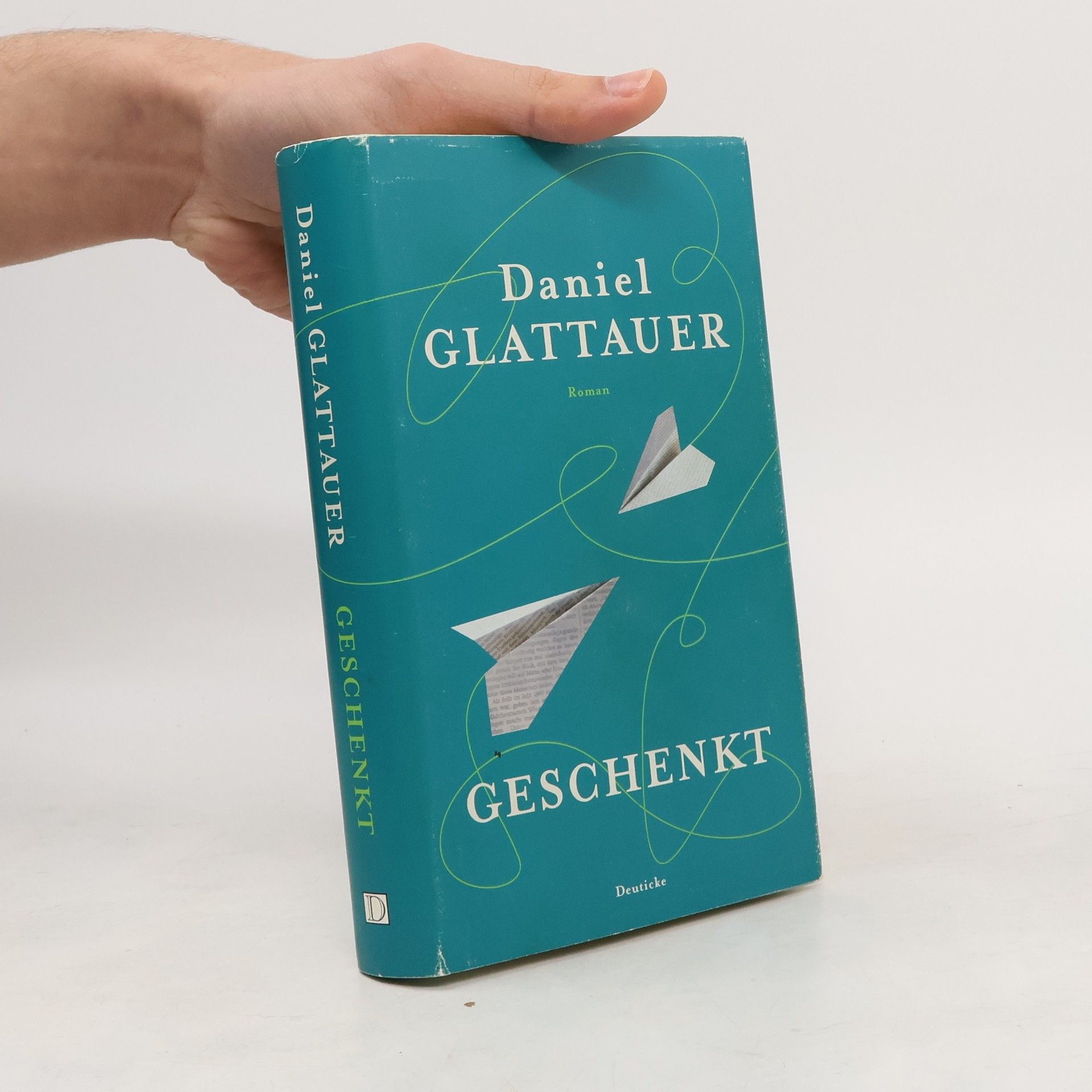 Daniel Glattauer Geschenkt