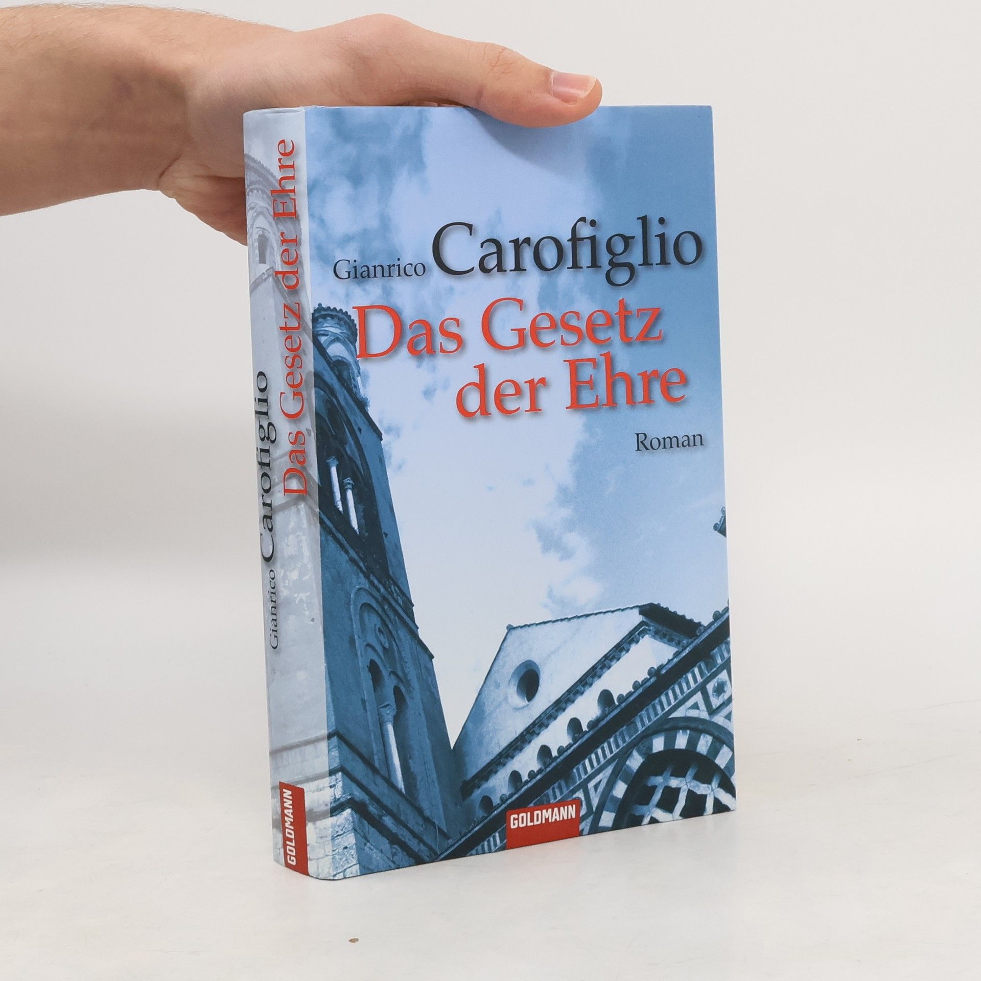 Gianrico Carofiglio Das Gesetz der Ehre