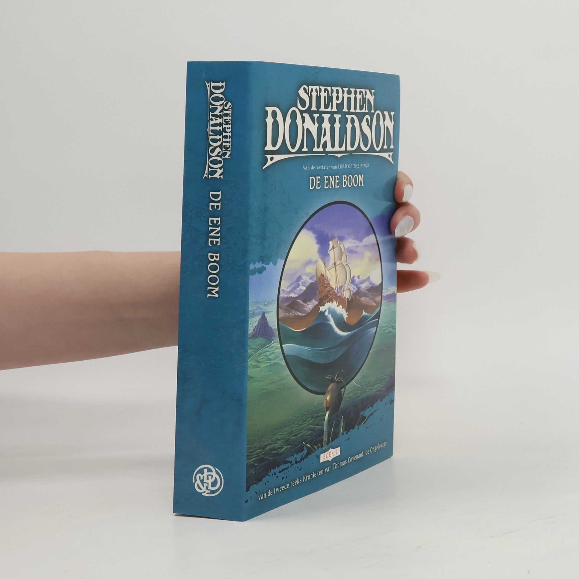 Max Schuchart Kronieken van Thomas Covenant, de Ongelovige - 2: De ene boom