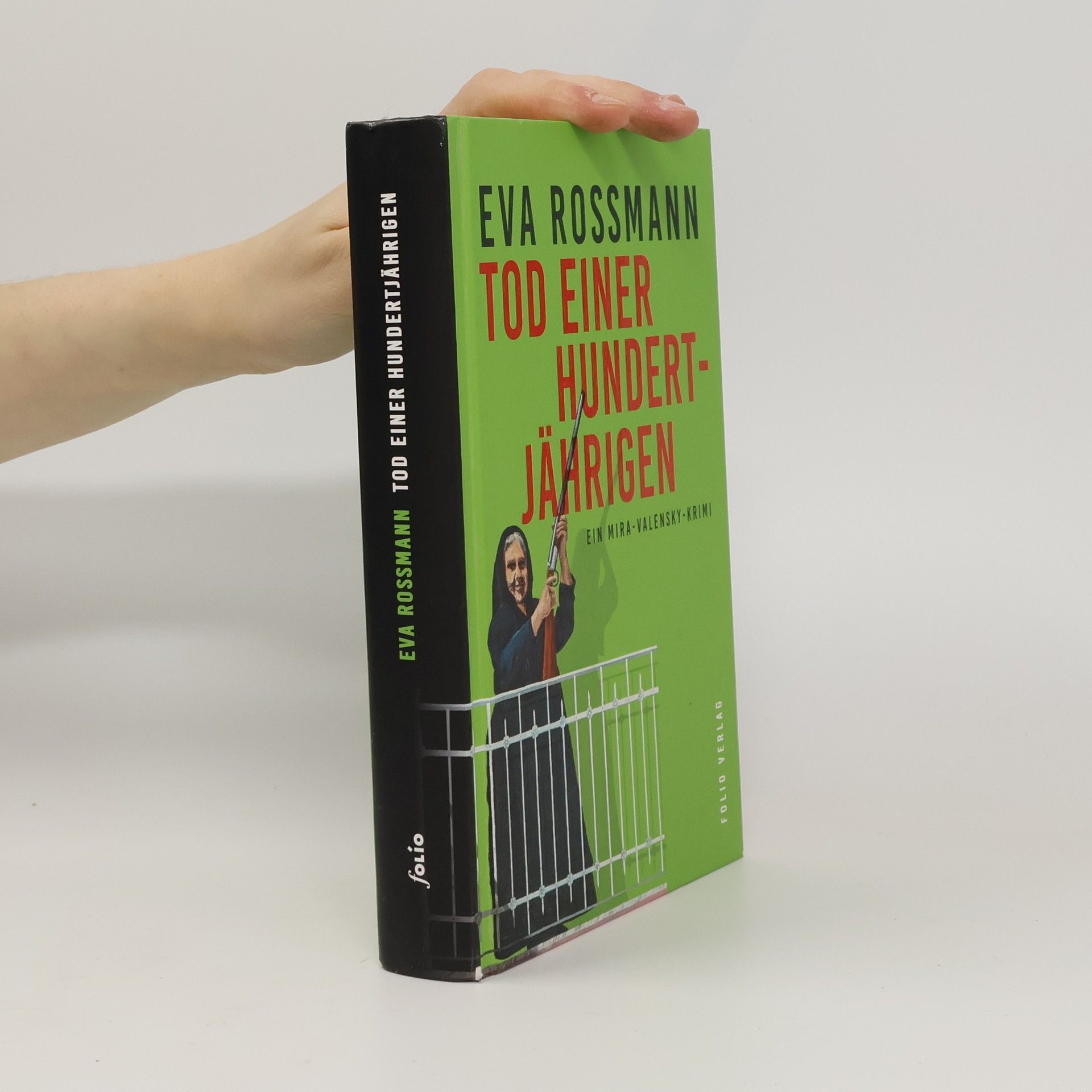 Eva Rossmann Tod einer Hundertjährigen