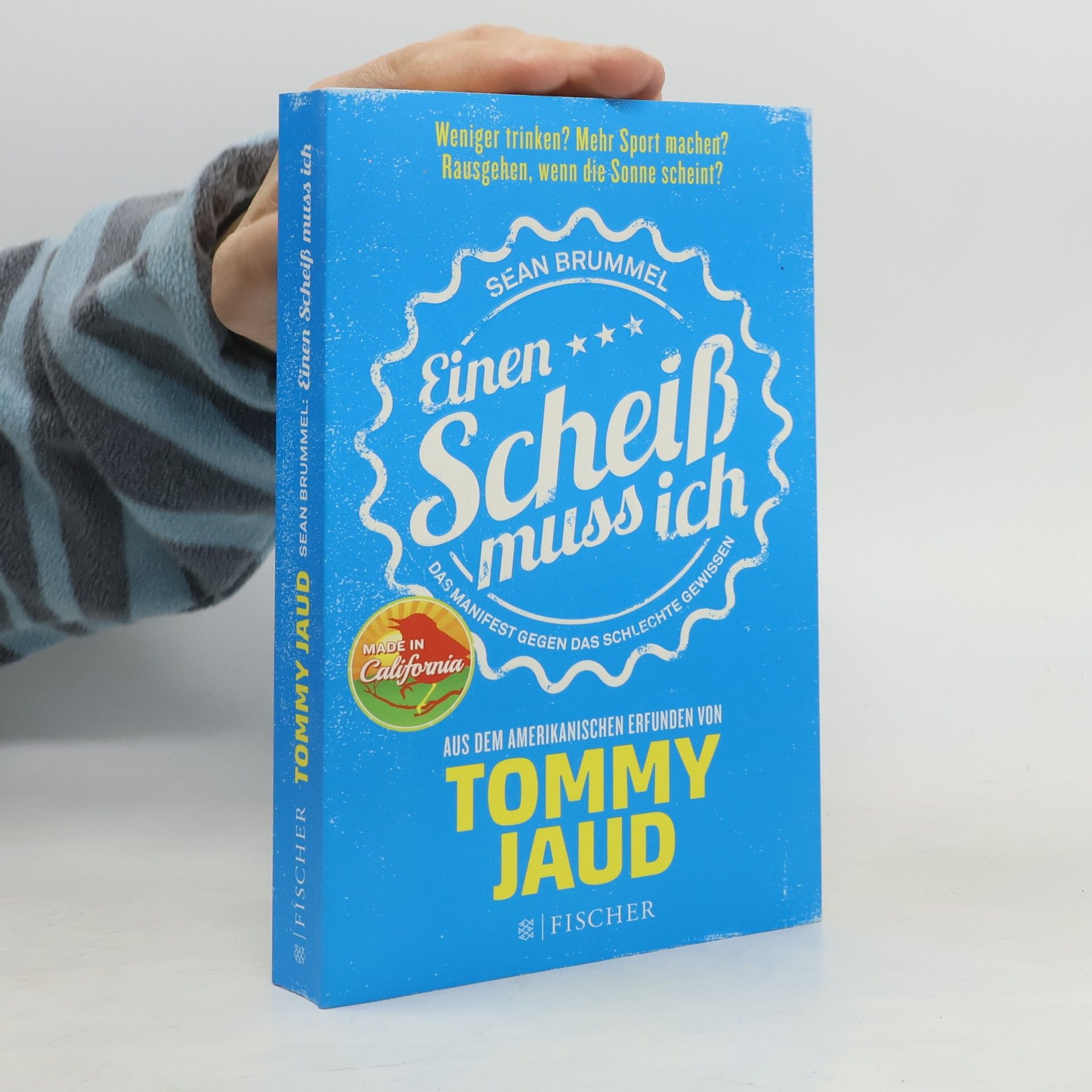 Tommy Jaud Einen Scheiß muss ich