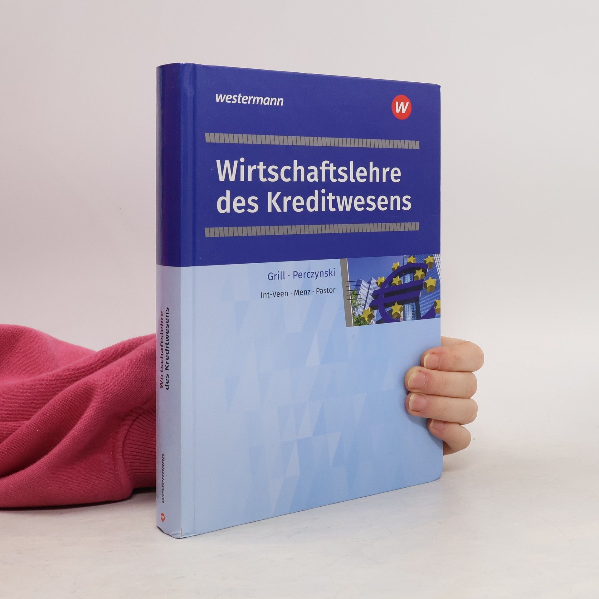Grill Perczynski Wirtschaftslehre des Kreditwesens. Schülerband
