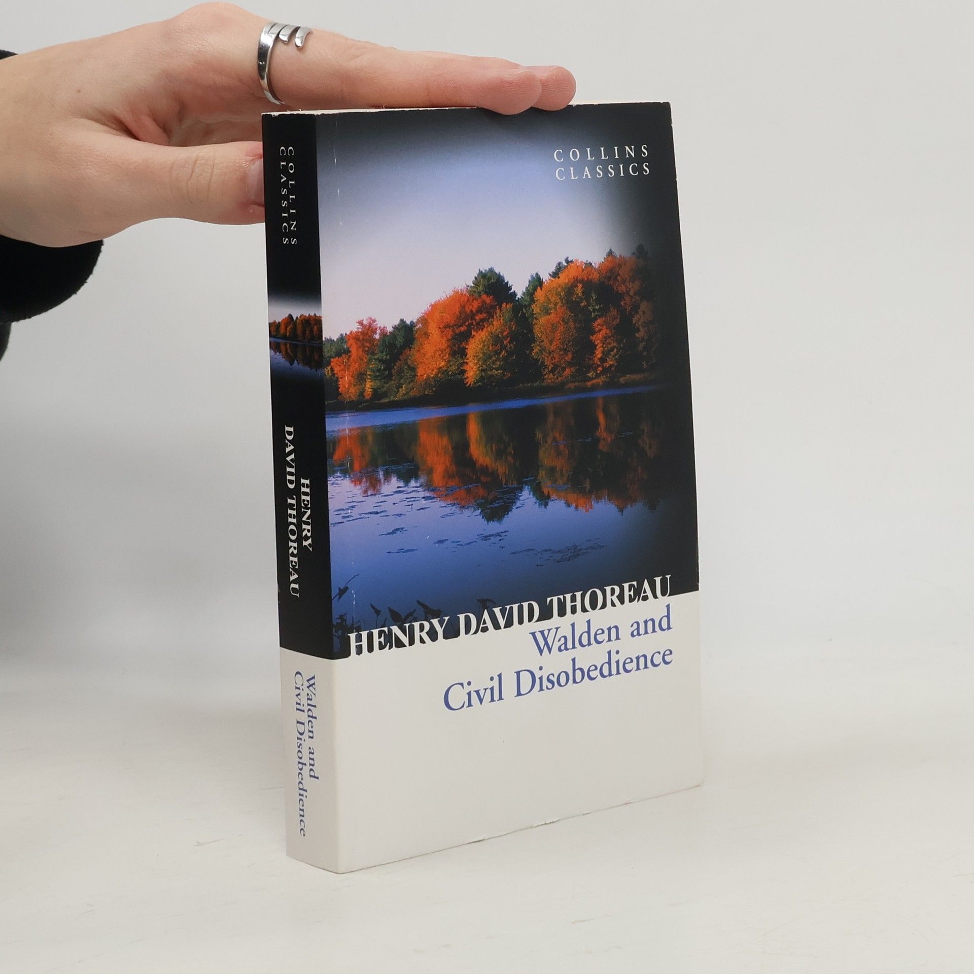 Henry David Thoreau Walden and Civil Disobedience (Collins Classics)