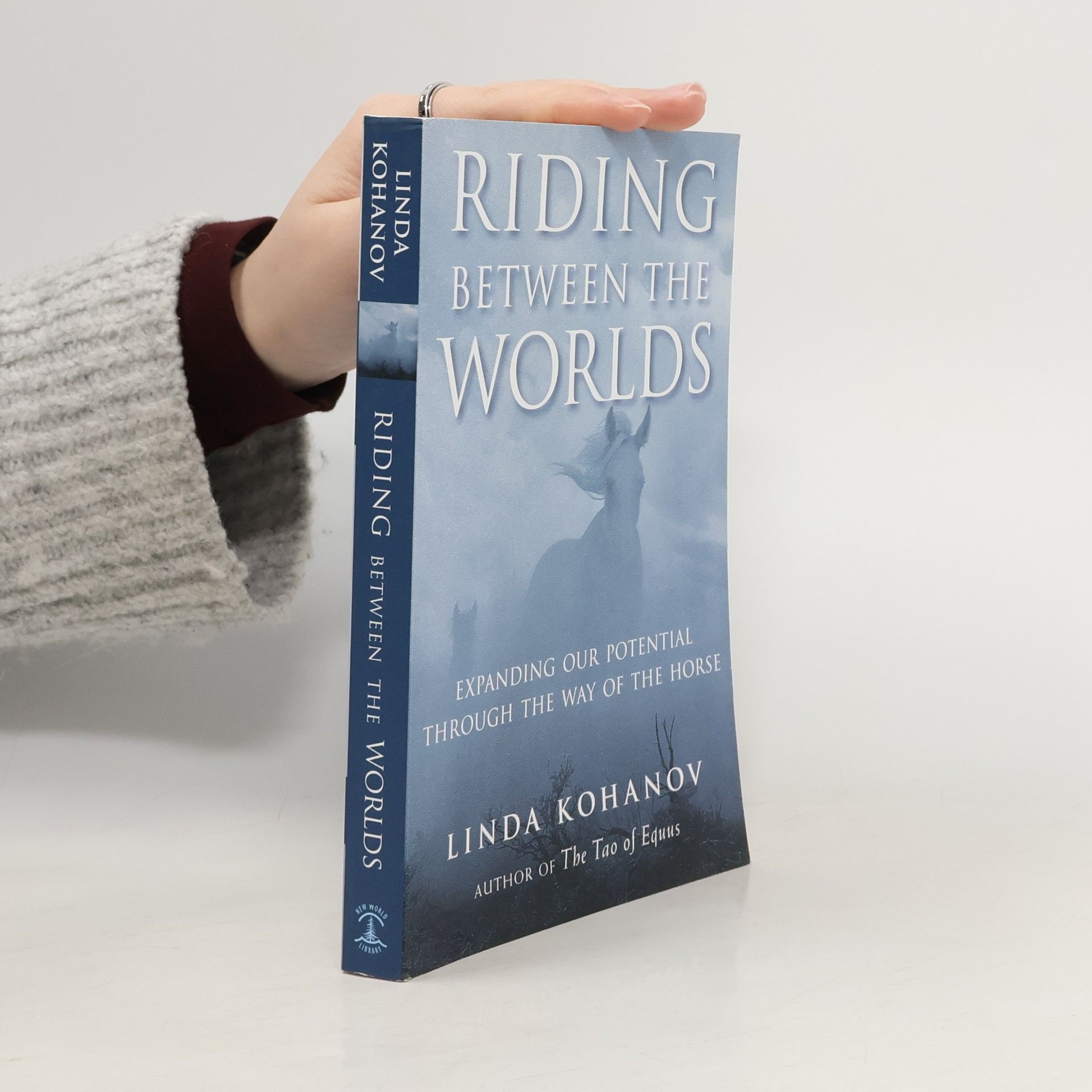 Linda Kohanov Riding Between the Worlds