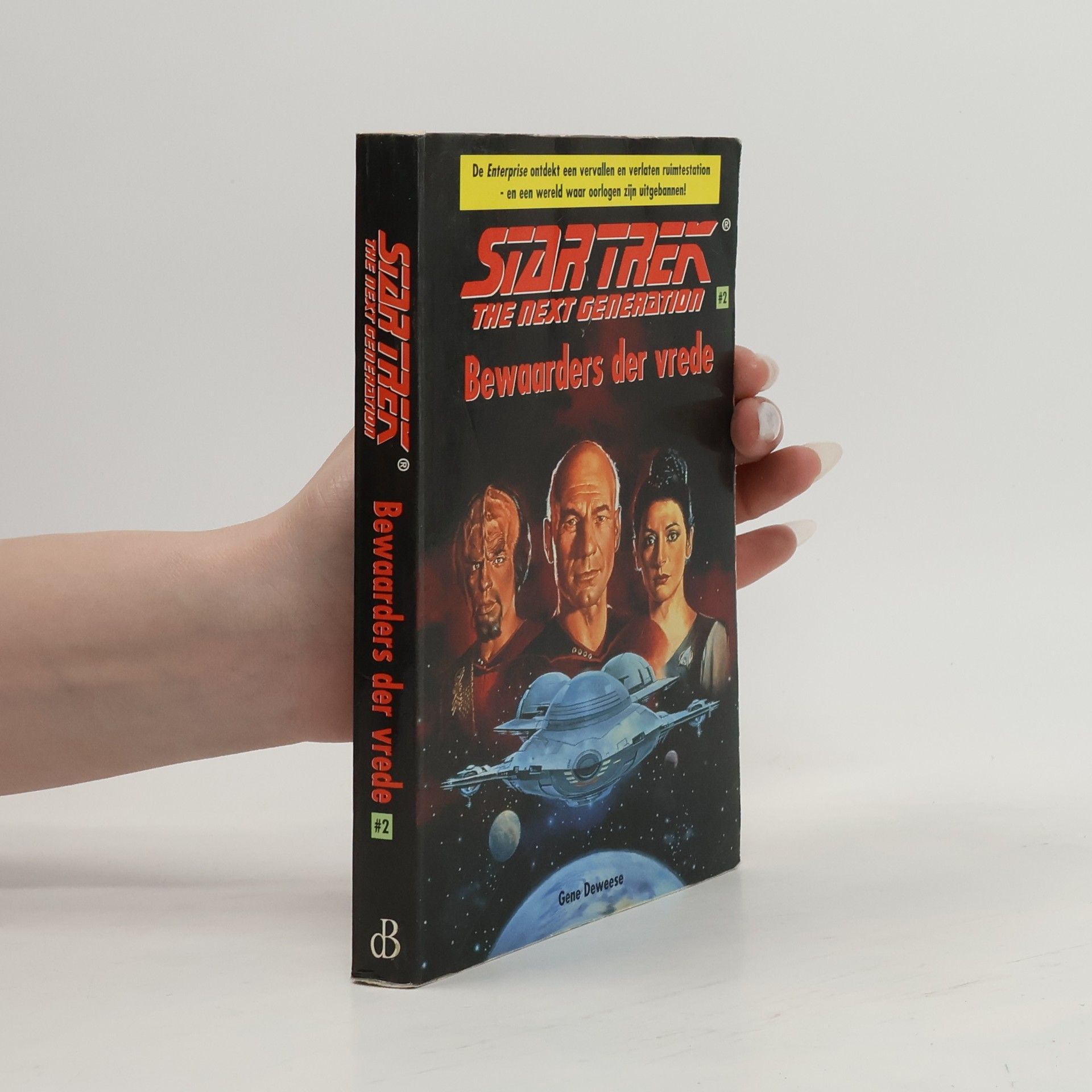 Gene De Weese Star Trek: The Next Generation - 2: Bewaarders der Vrede