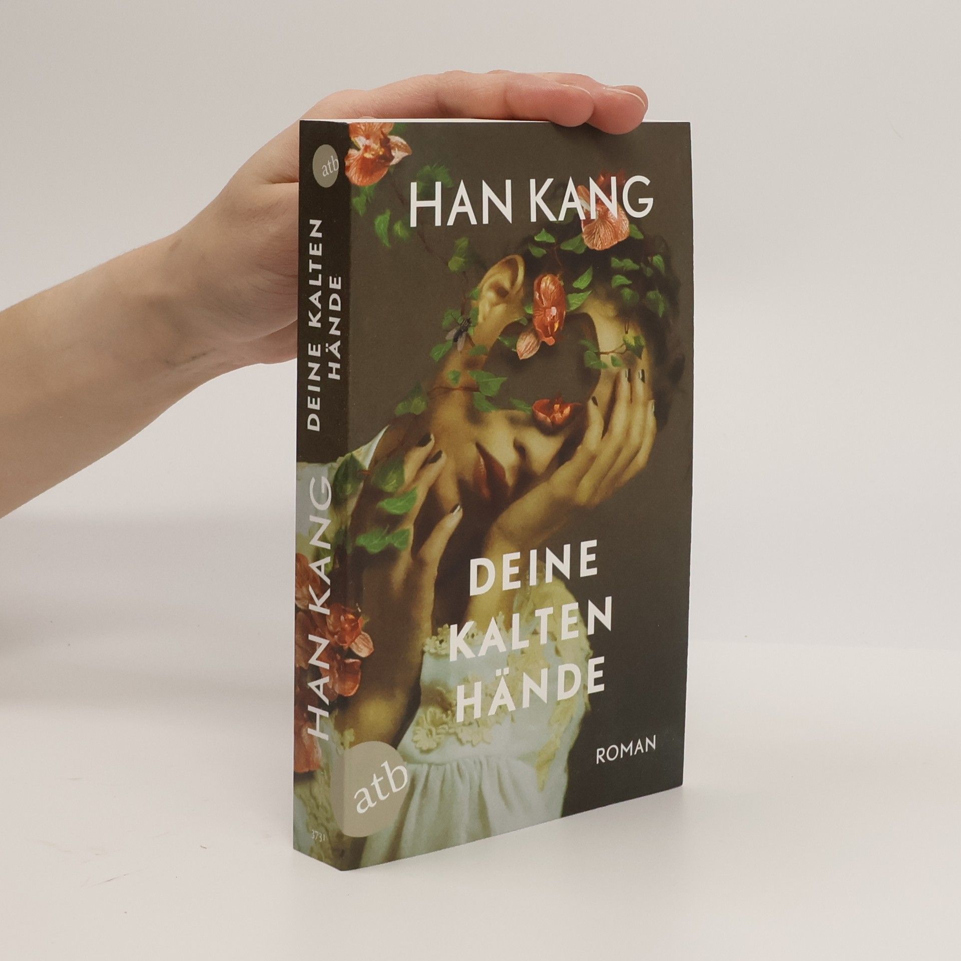 Han Kang Deine kalten Hände