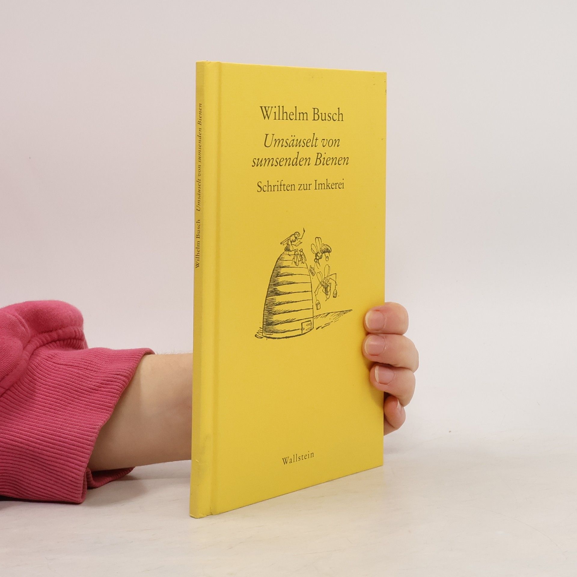 Wilhelm Busch Umsäuselt von sumsenden Bienen