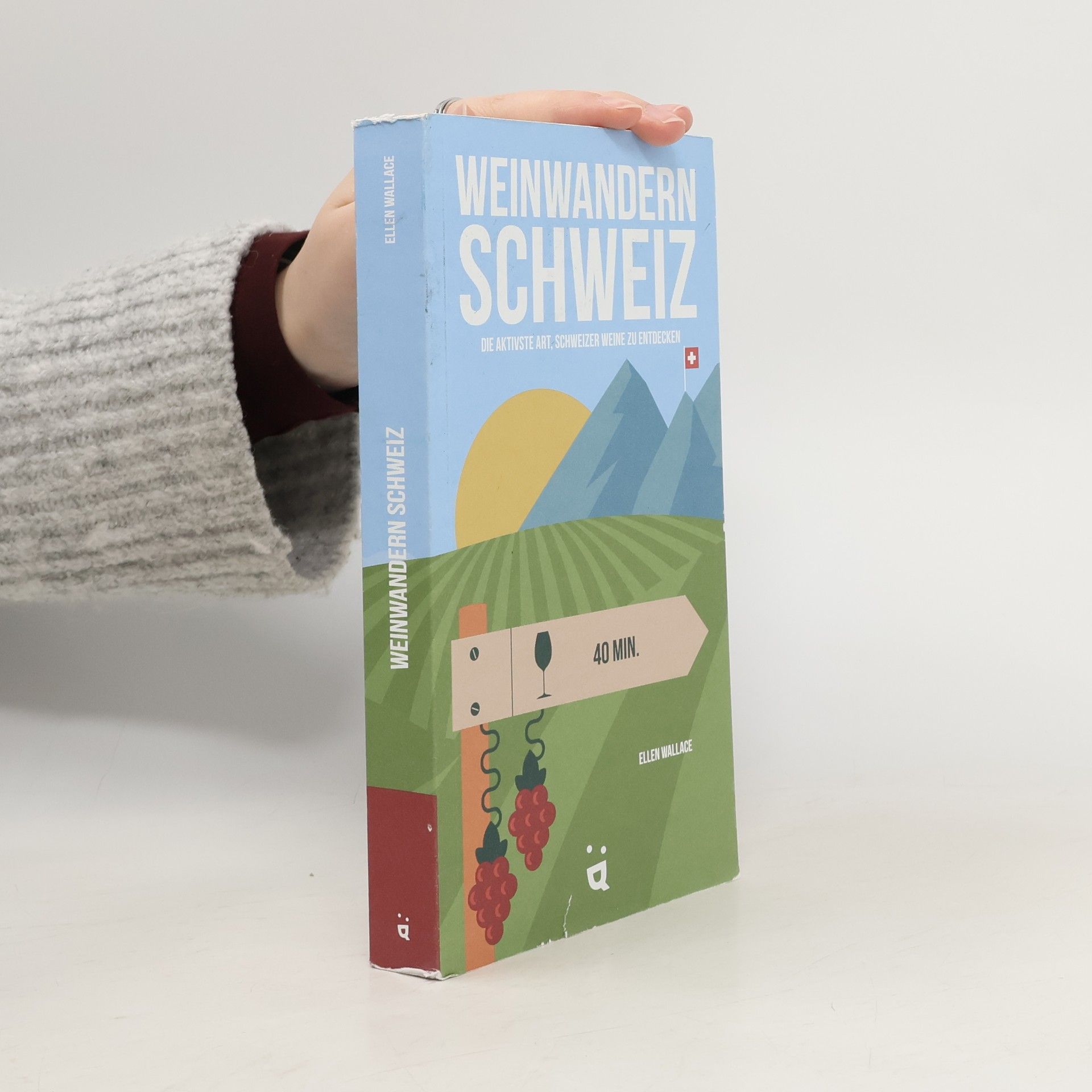 Ellen Wallace Weinwandern Schweiz