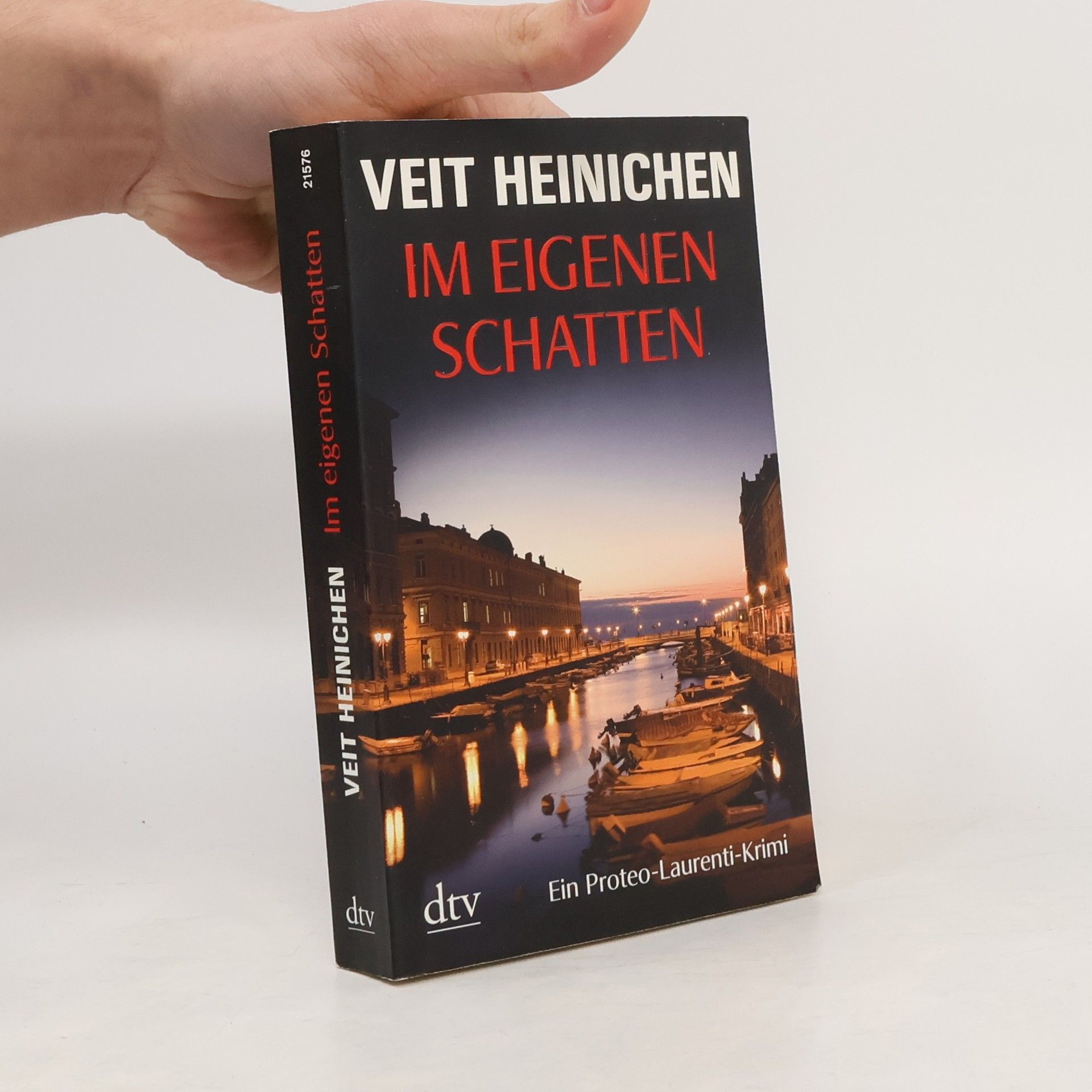 Veit Heinichen Im eigenen Schatten