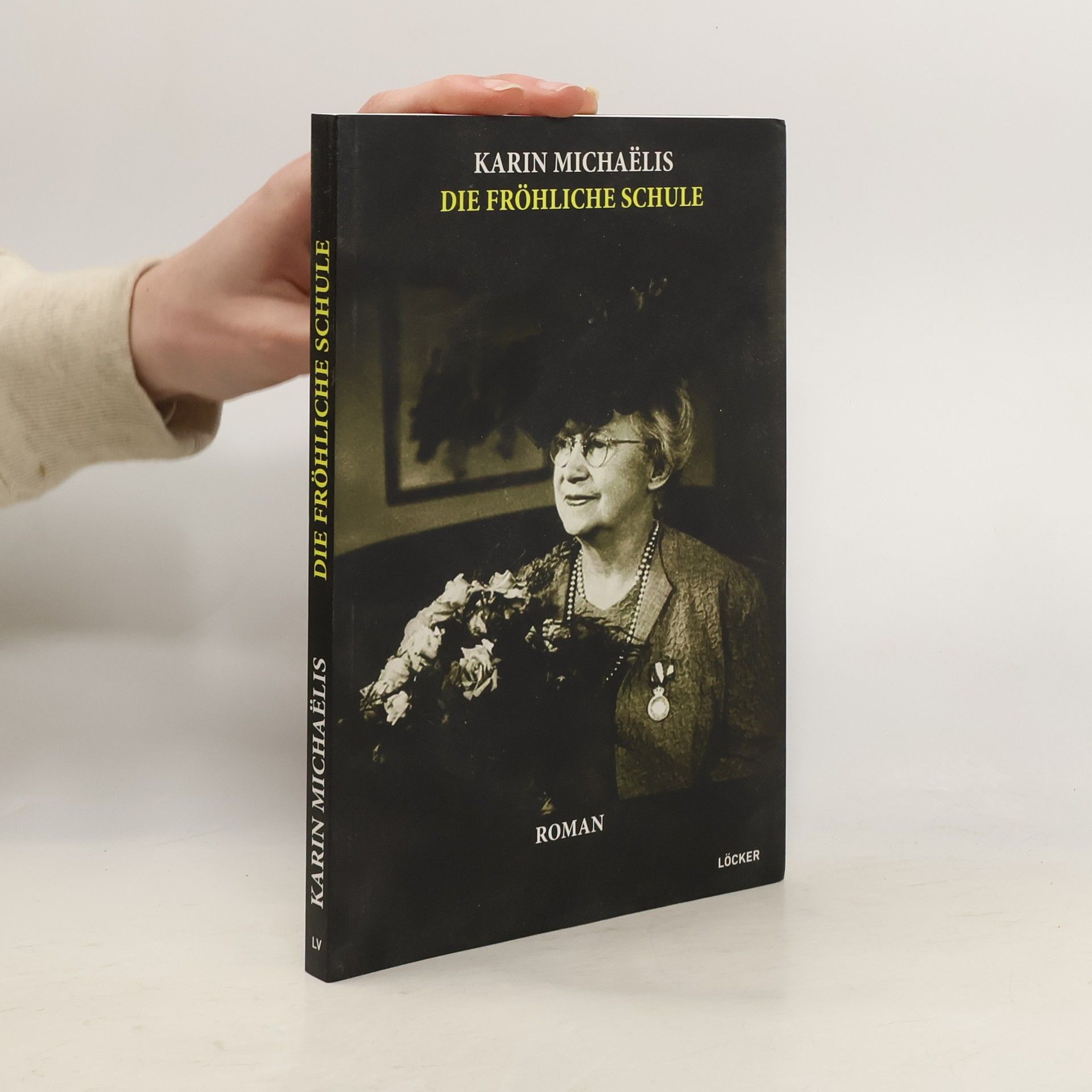 Karin Michaëlis Die fröhliche Schule