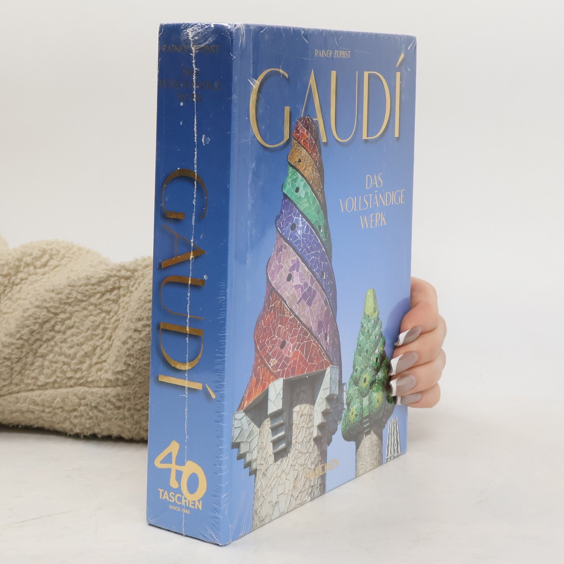 Rainer Zerbst Gaudí. Das vollständige Werk - 40th Anniversary Edition