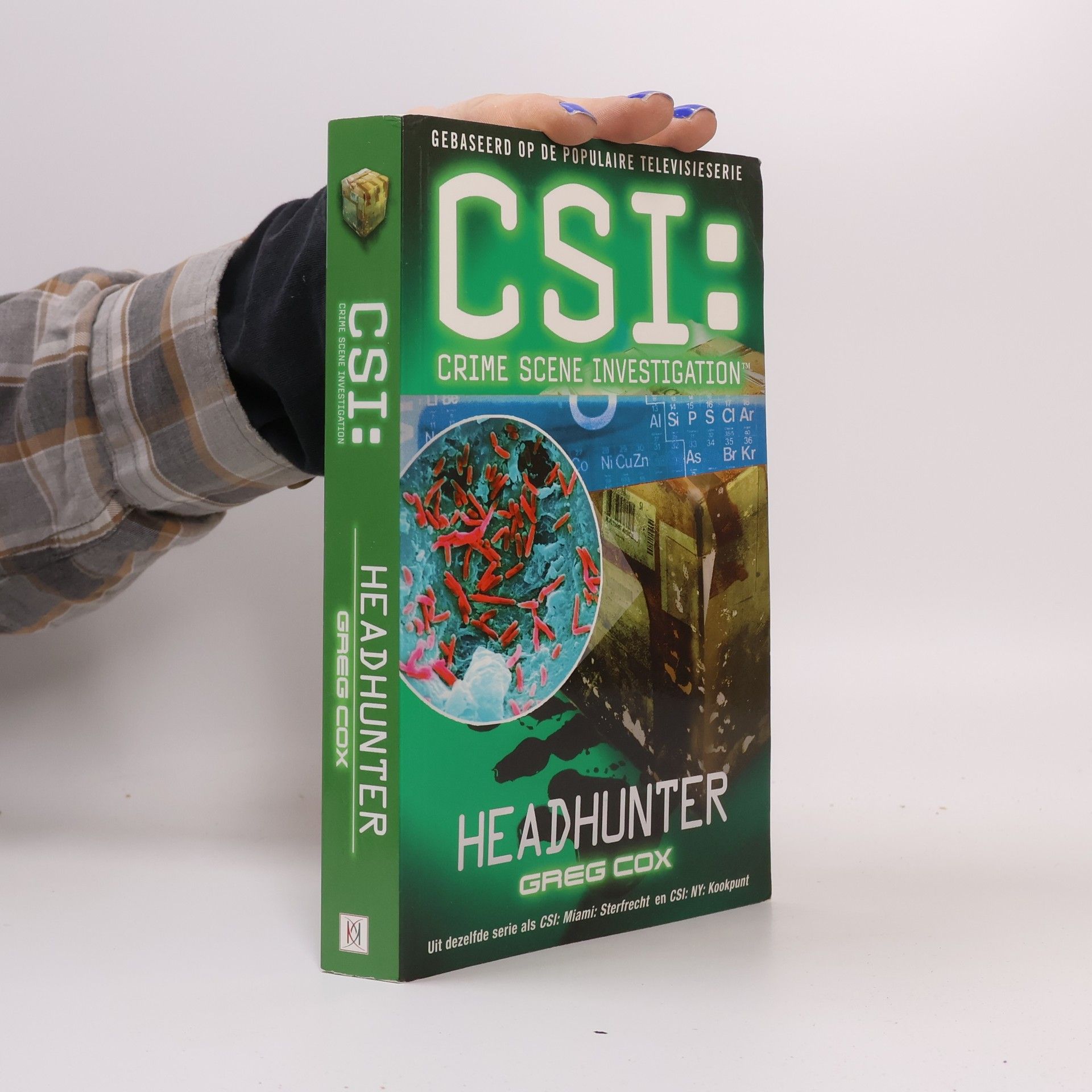 Greg Cox CSI: Crime Scene Investigation: Headhunter