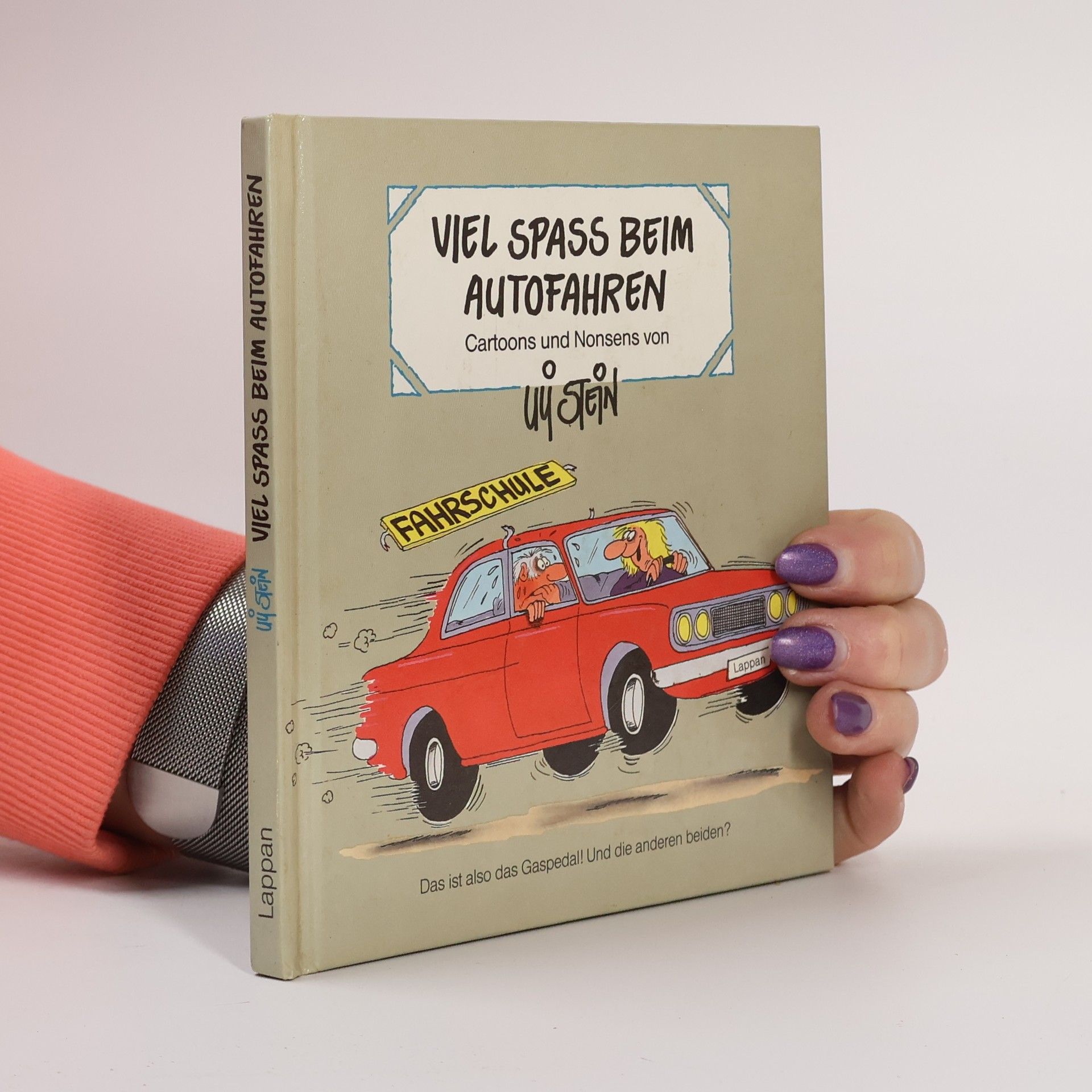 Uli Stein Viel Spass beim Autofahren