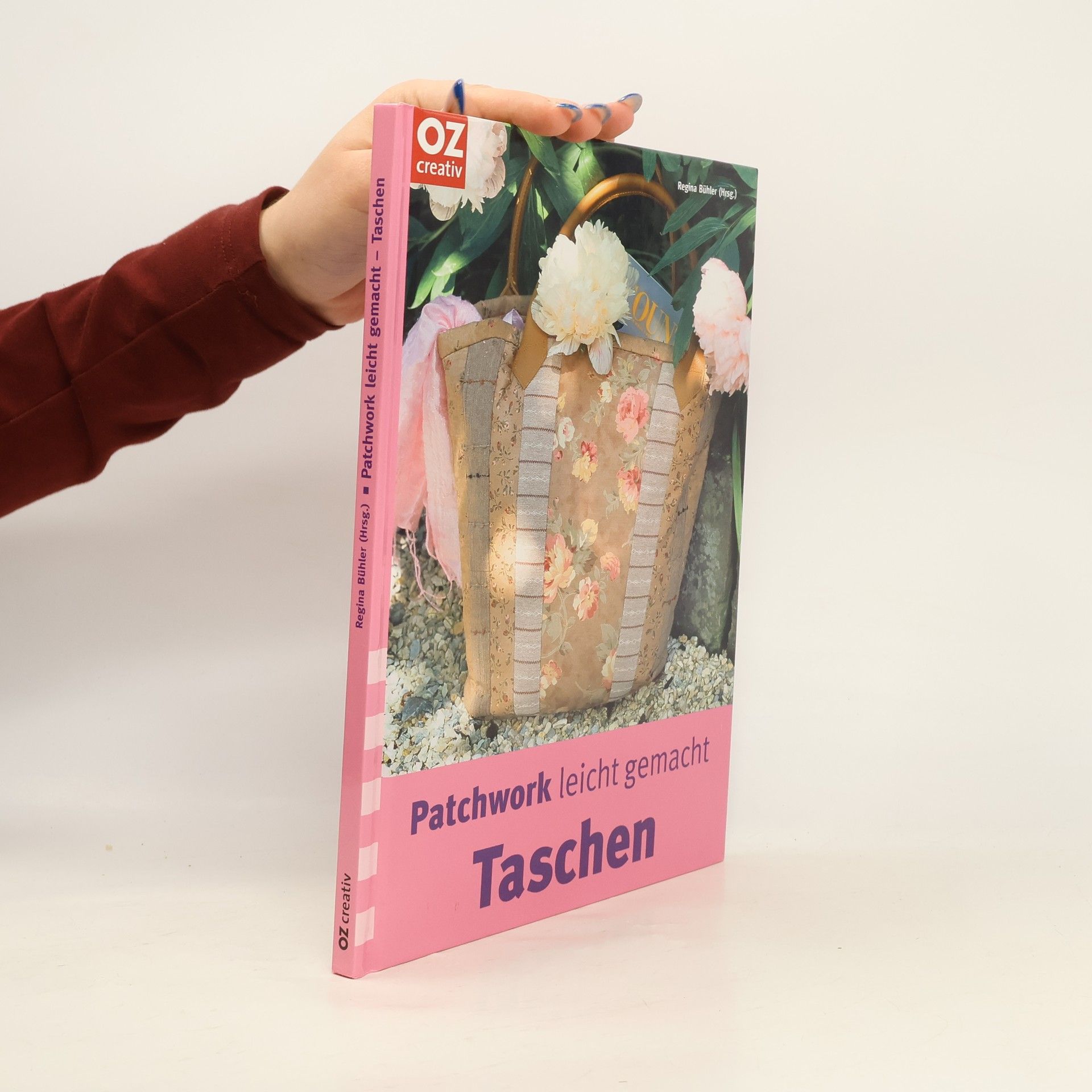 Regina Bühler Patchwork leicht gemacht - Taschen