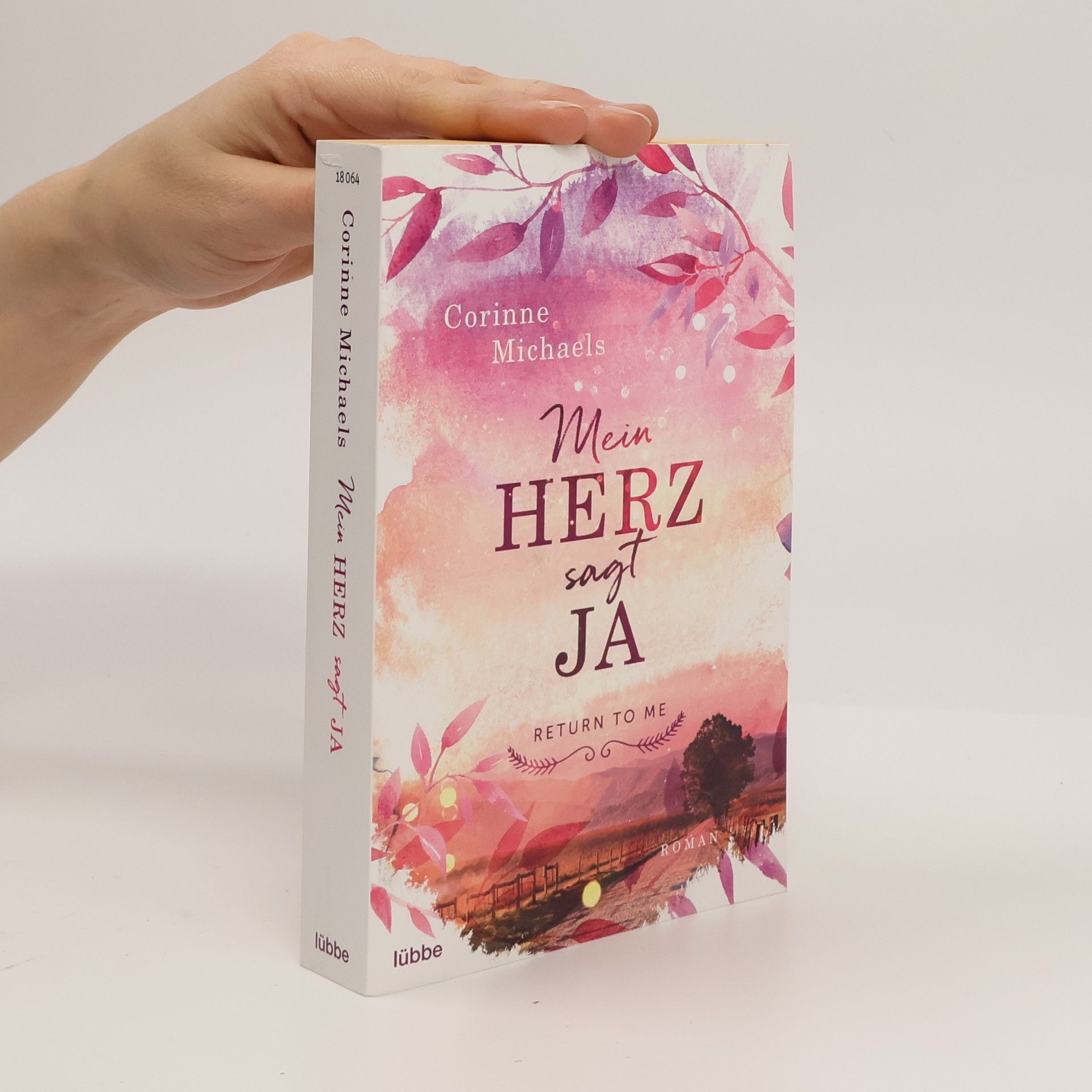 Corinne Michaels Mein Herz sagt ja
