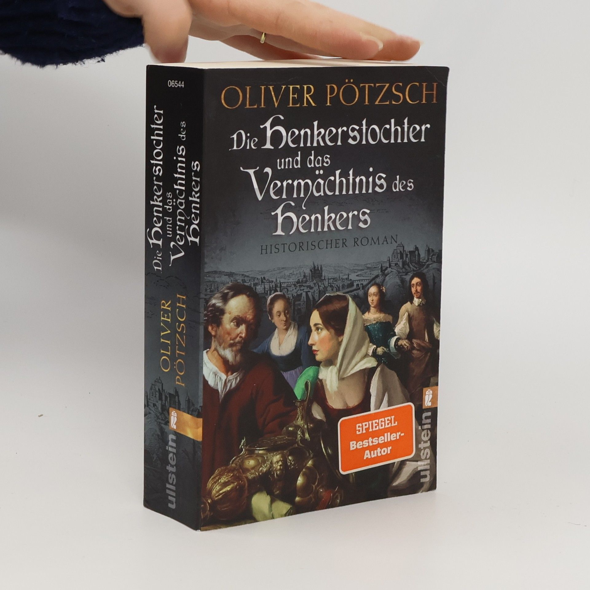 Oliver Pötzsch Die Henkerstochter und das Vermächtnis des Henkers / Die Henkerstochter-Saga Bd.10