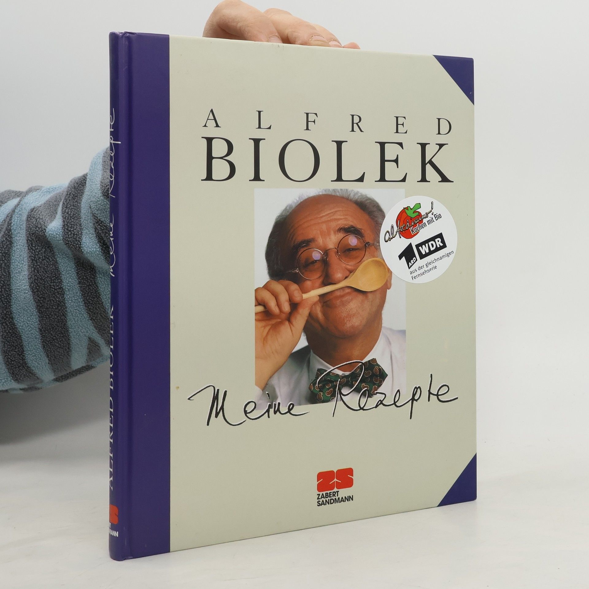 Alfred Biolek Meine Rezepte