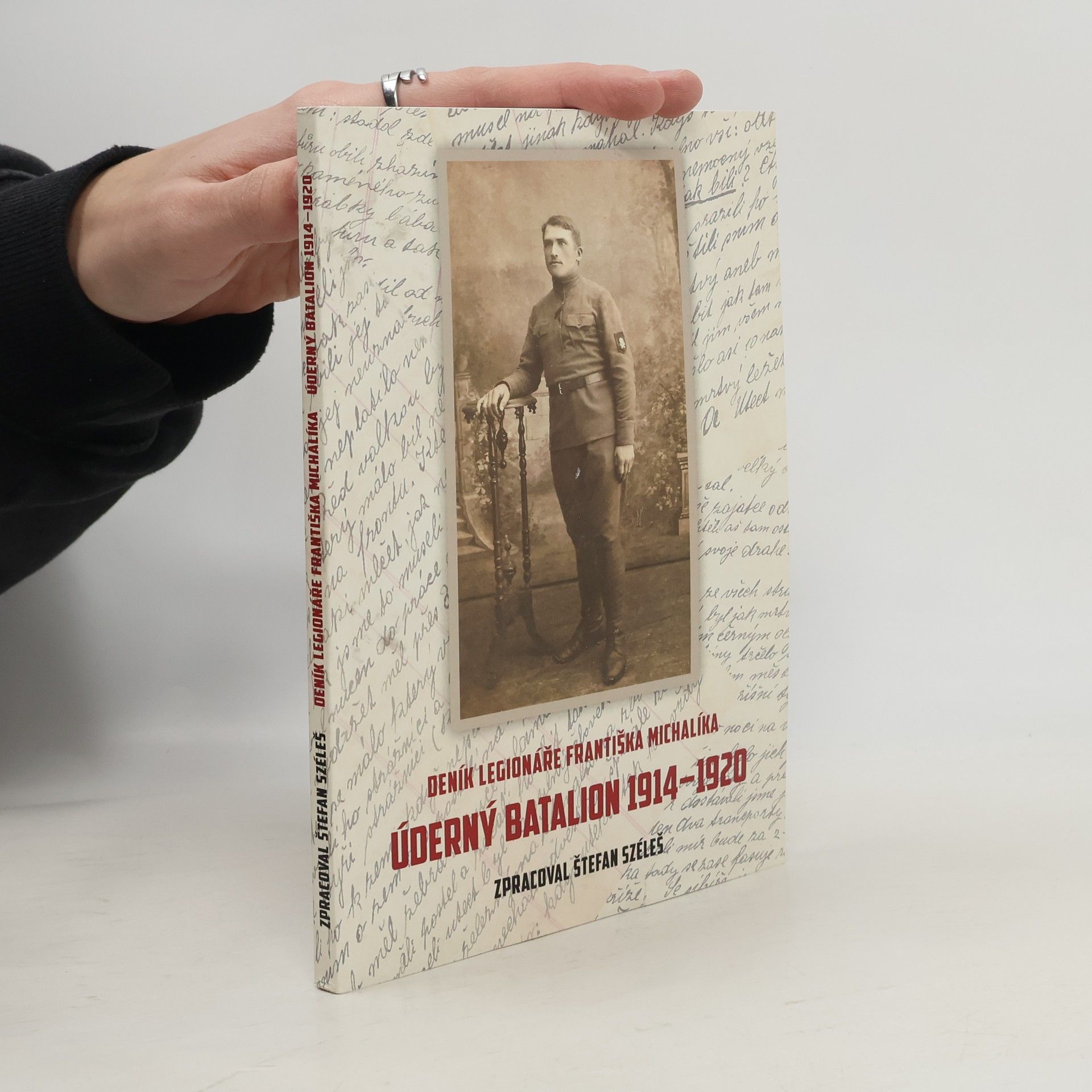 Štefan Széleš Deník legionáře Františka Michalíka