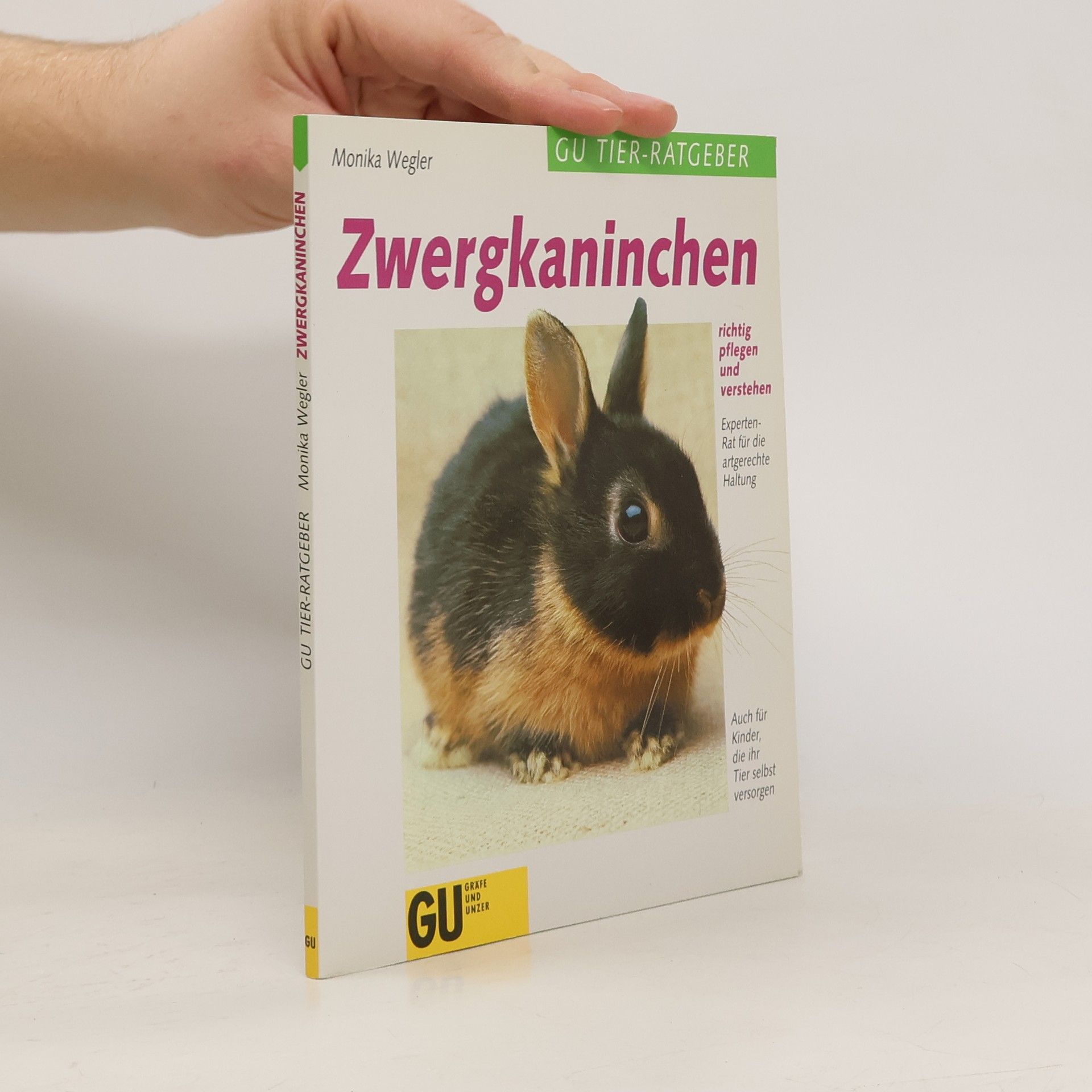 Monika Wegler Zwergkaninchen richtig pflegen und verstehen