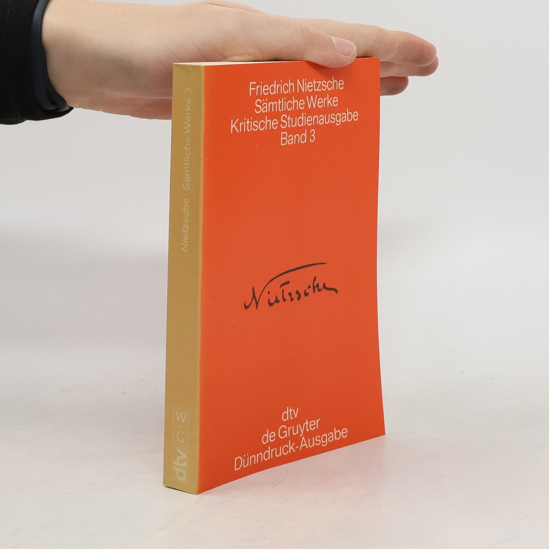 Friedrich Nietzsche Sämtliche Werke. Band 3