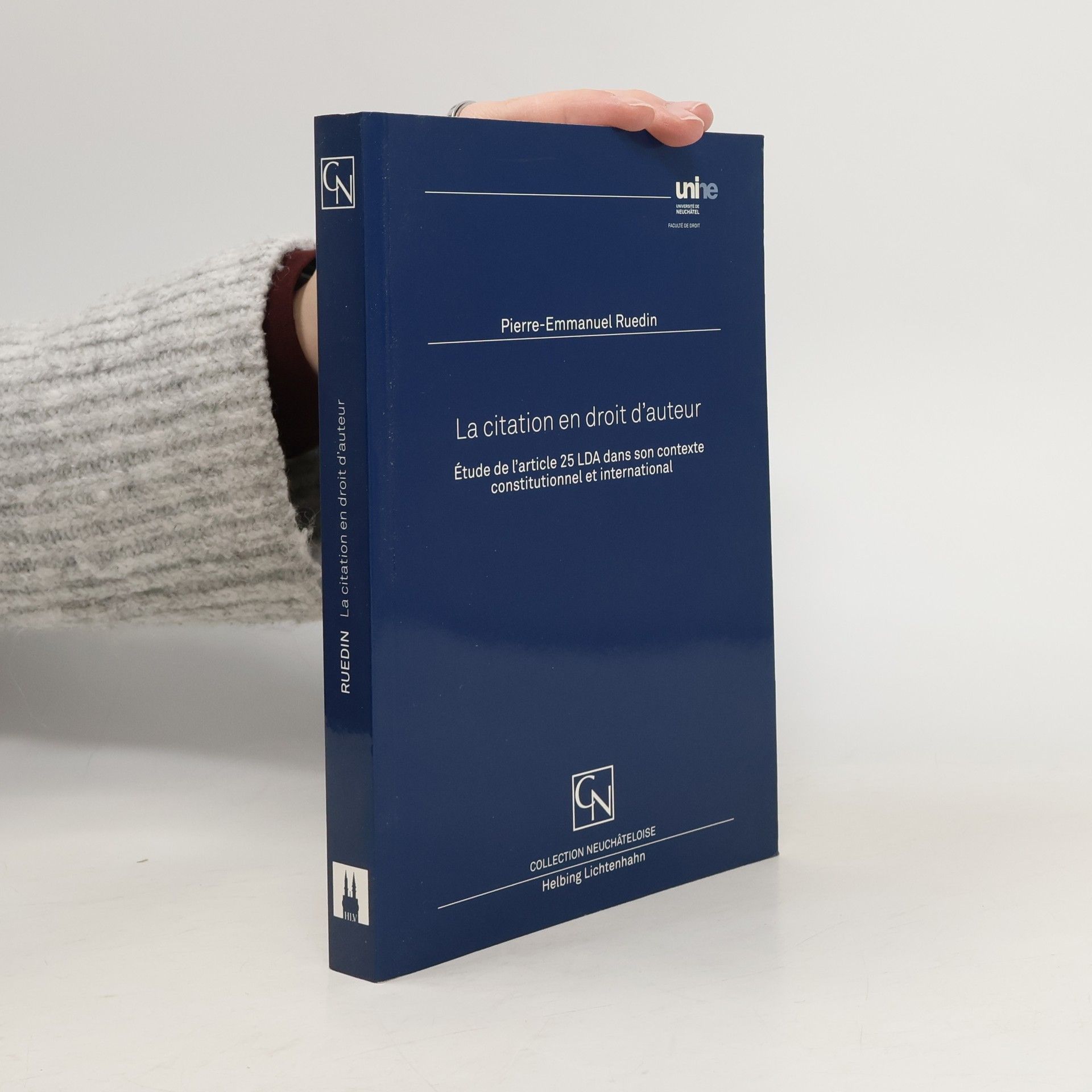 Pierre-Emmanuel Ruedin Collection Neuchâteloise: La citation en droit d'auteur
