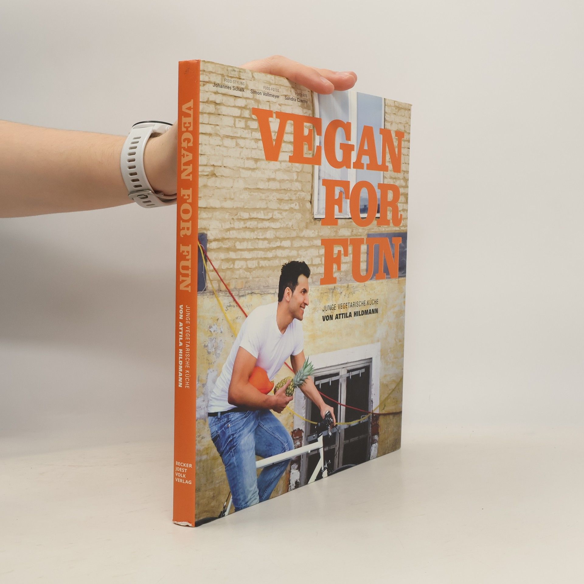 Vegan for fun. Junge vegetarische Küche