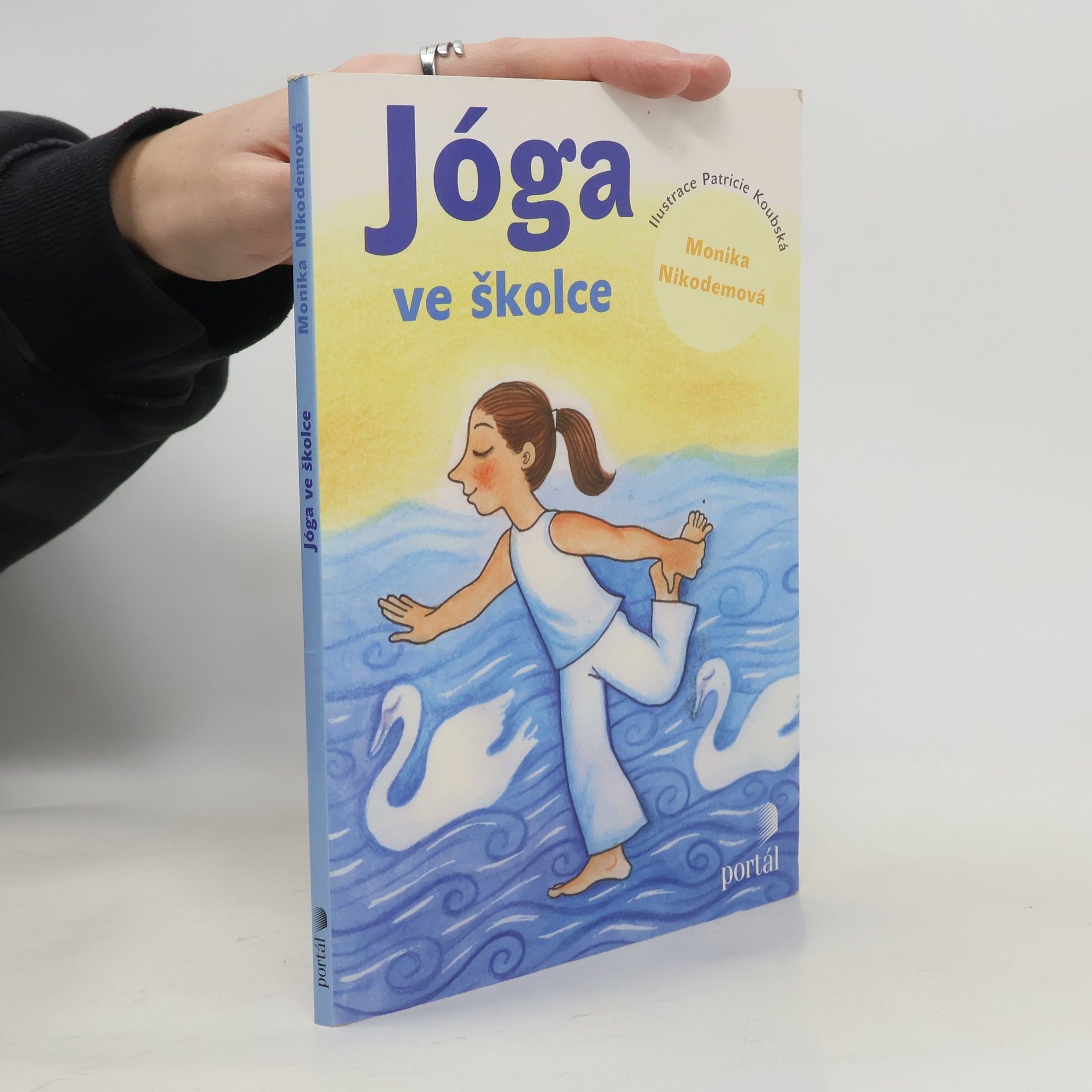 Jóga ve školce. Pohybové hry a aktivity inspirované jógou pro předškolní děti