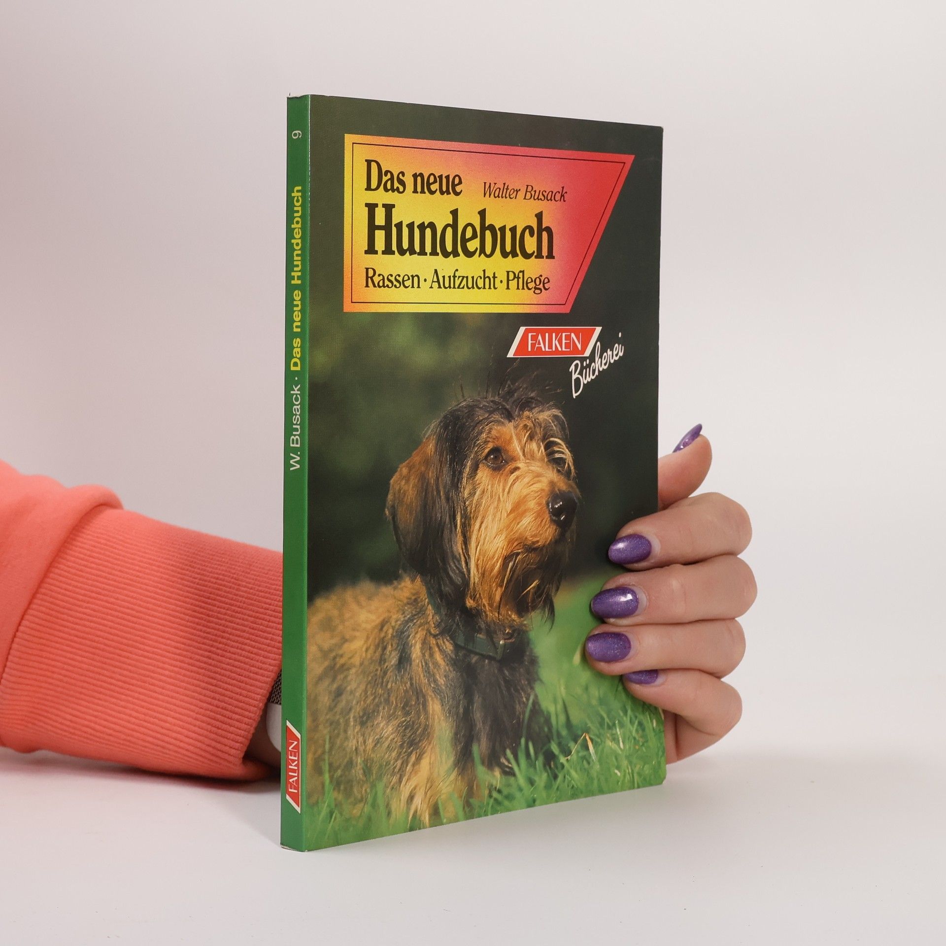 Walther Busack Das neue Hundebuch