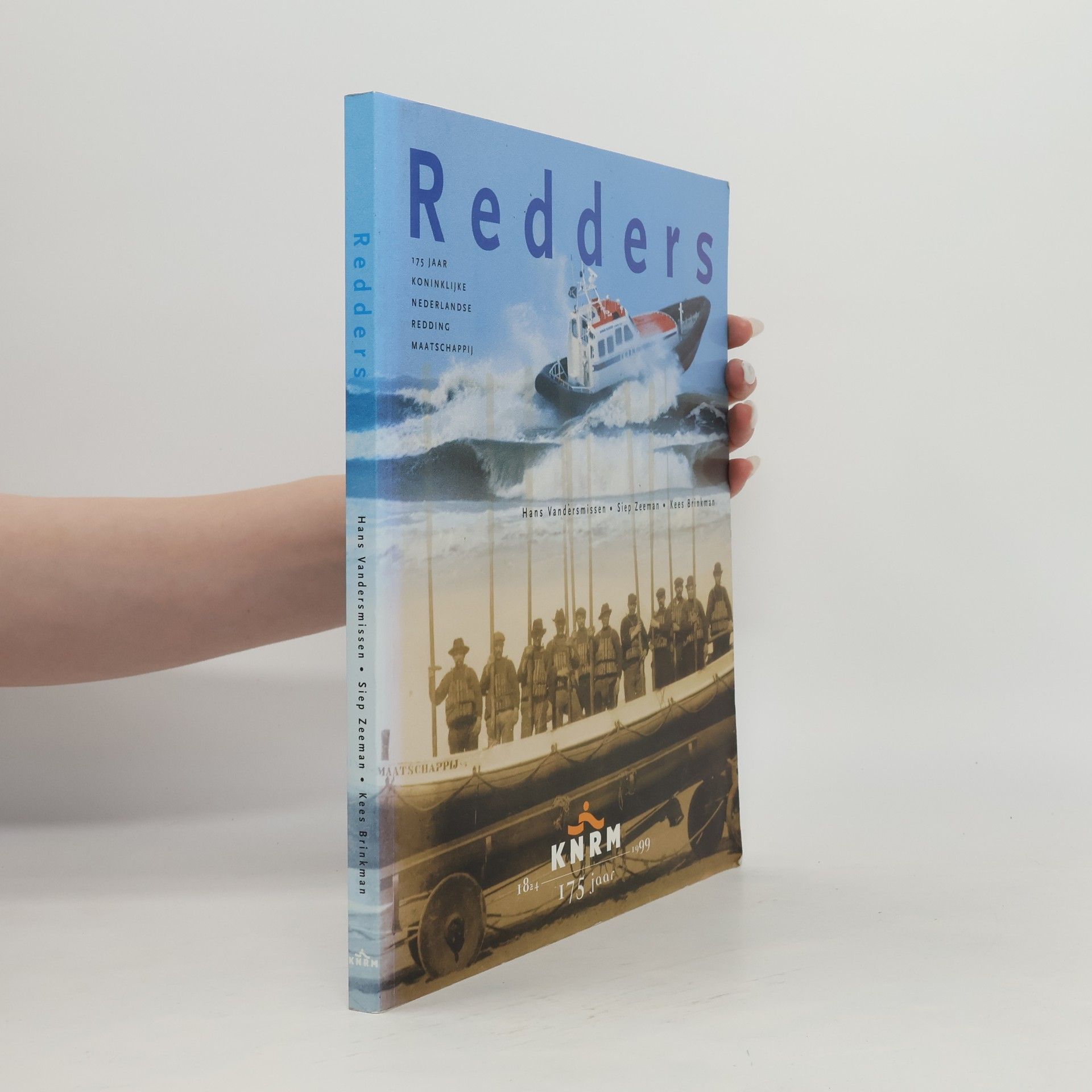 Redders - 175 jaar Koninklijke Nederlandse Redding Maatschappij