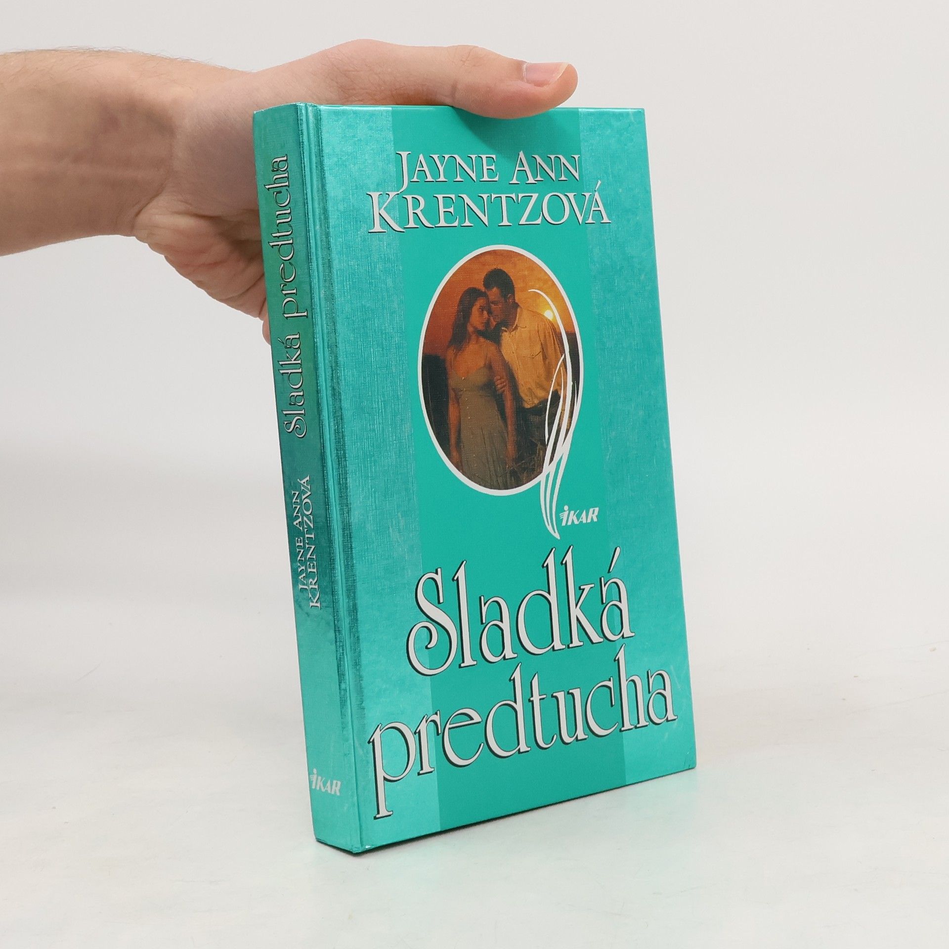 Jayne Ann Krentz Sladká predtucha