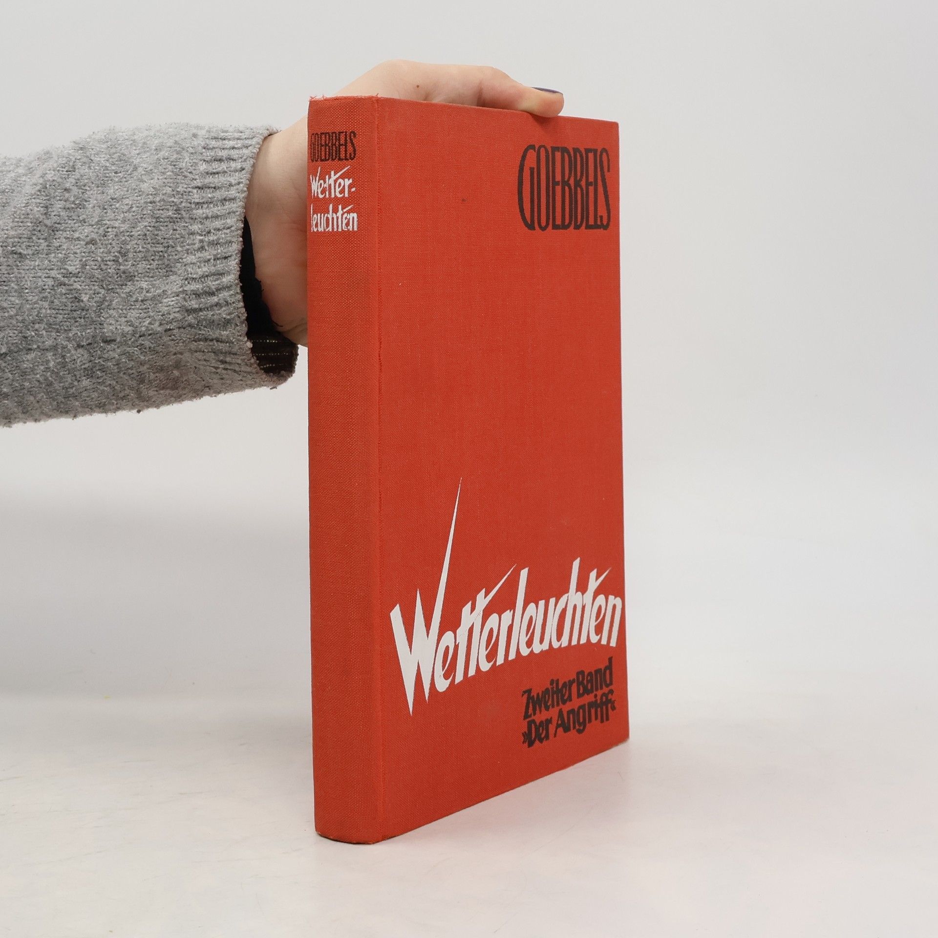 Joseph Paul Goebbels Wetterleuchten II.