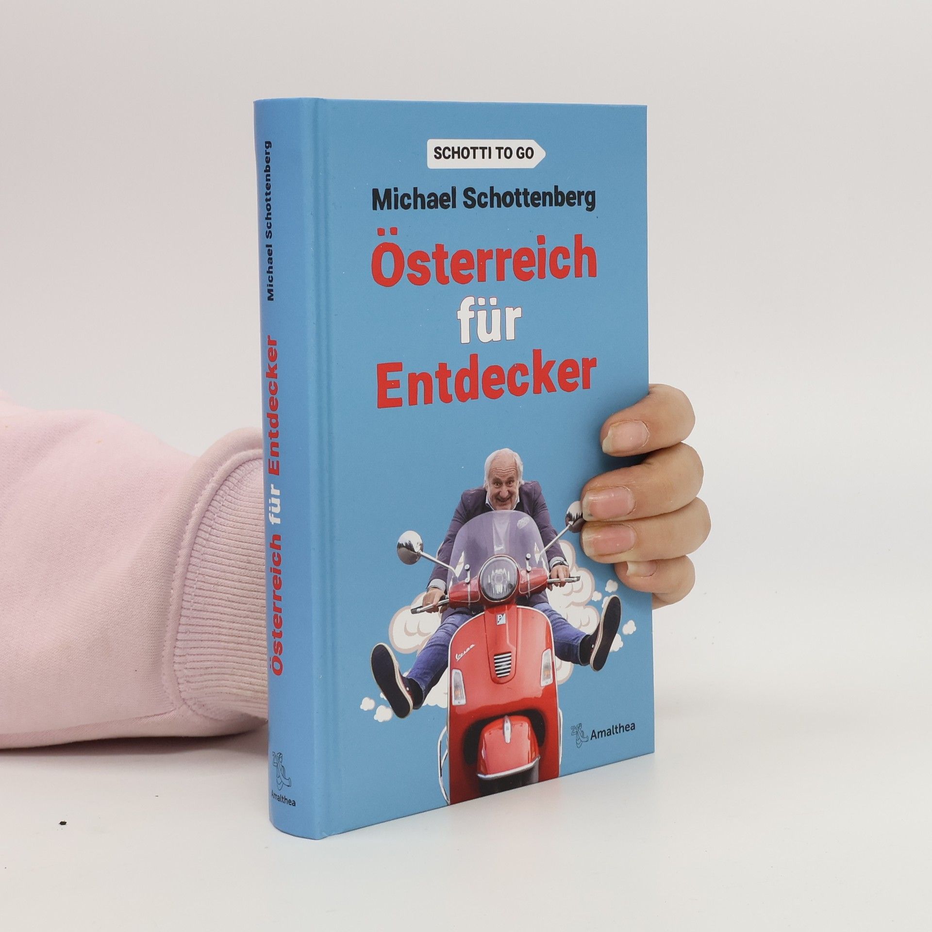 Michael Schottenberg Österreich für Entdecker