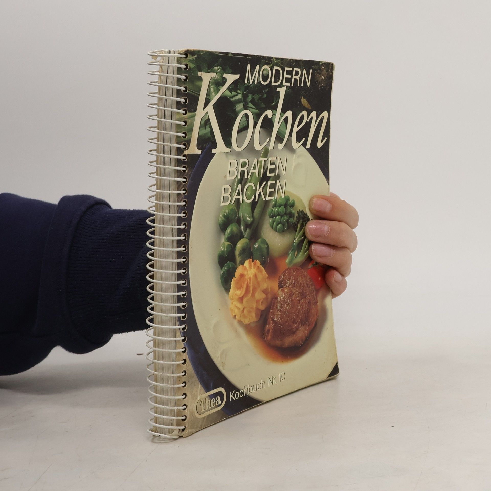 Autorenkollektiv Thea Kochbuch Nr. 10. Modern Kochen, Braten, Backen