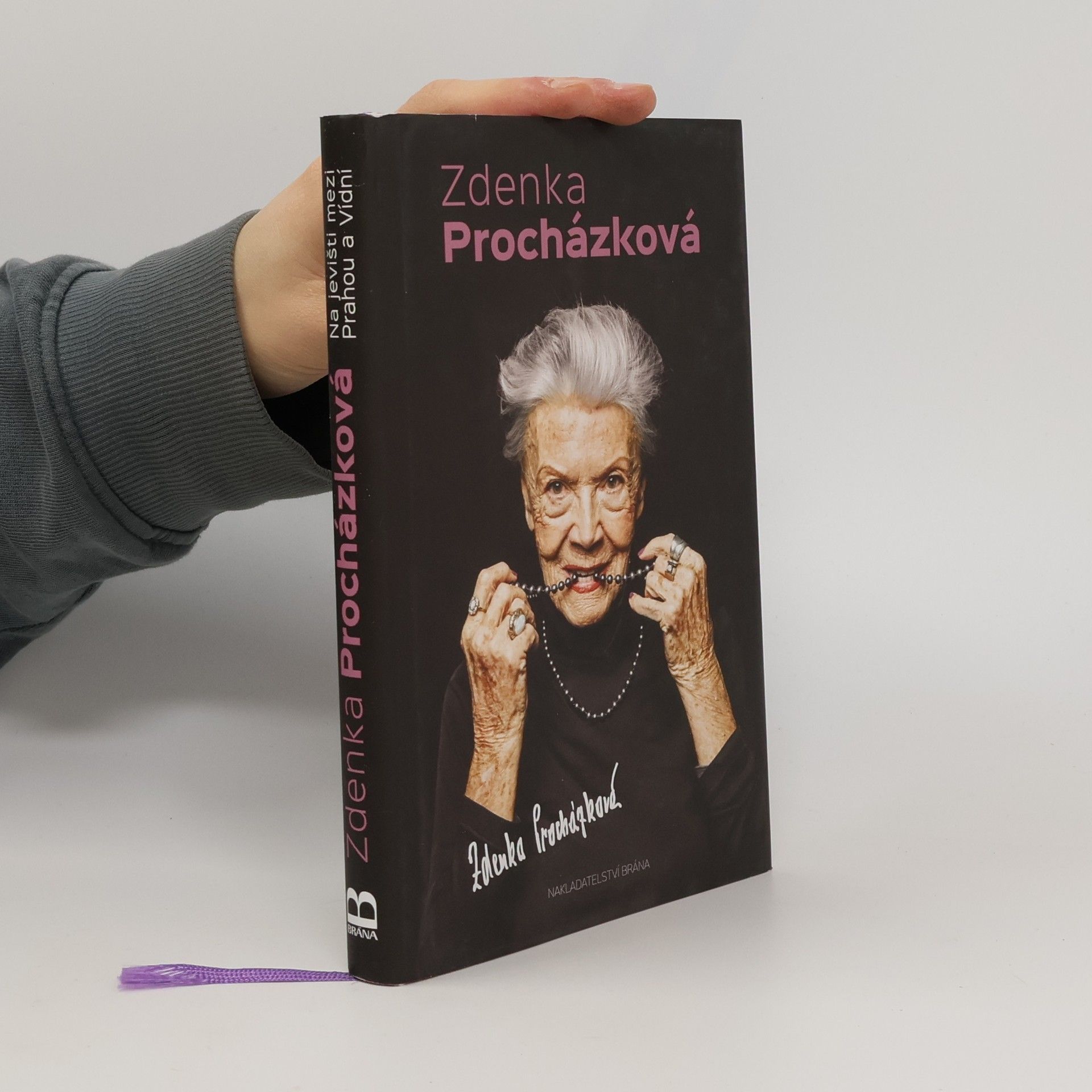 Zdenka Procházková. Na jevišti mezi Prahou a Vídní.