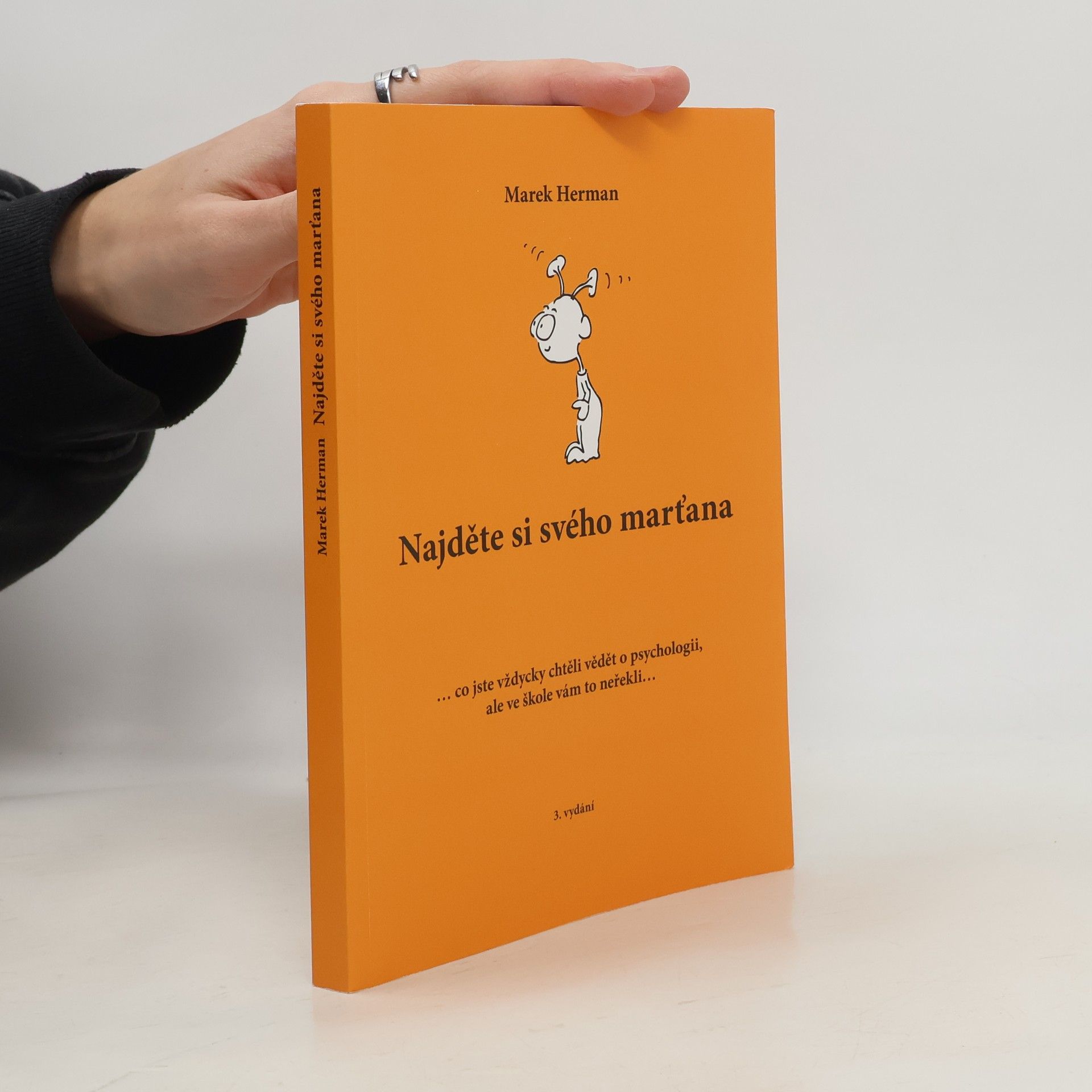 Marek Herman Najděte si svého marťana
