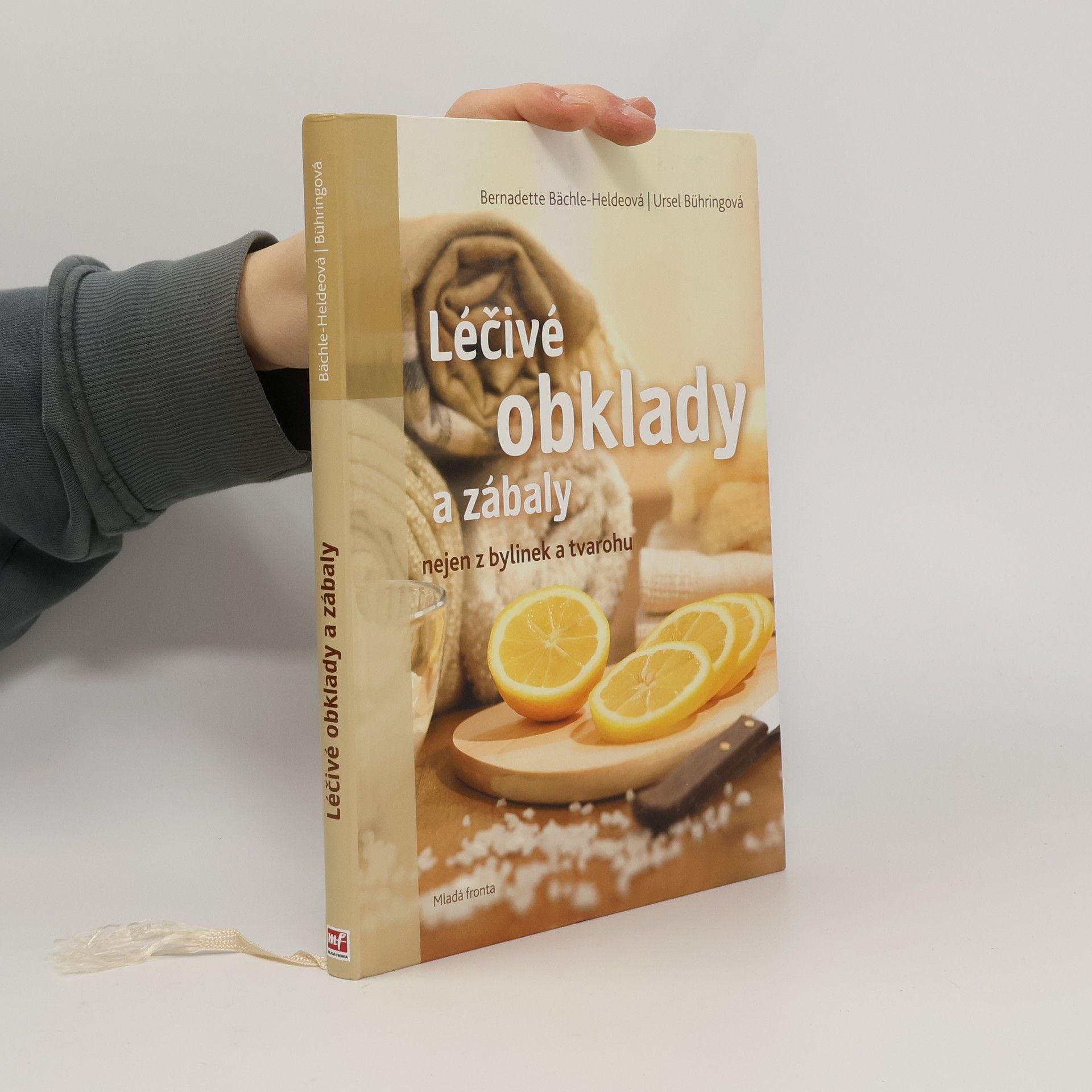 Bernadette BächleHelde Léčivé obklady a zábaly : nejen z bylinek a tvarohu