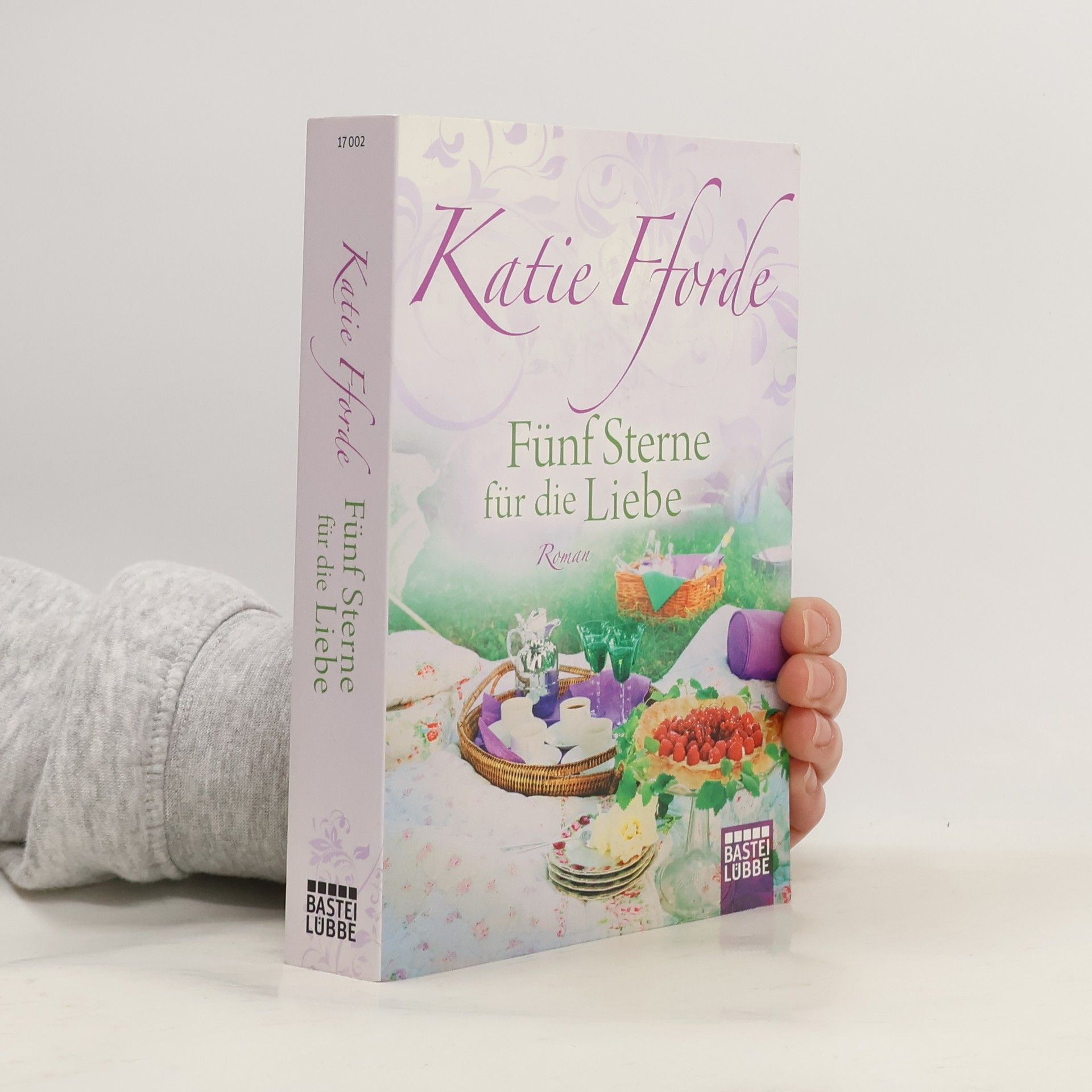 Katie Fforde Fünf Sterne für die Liebe