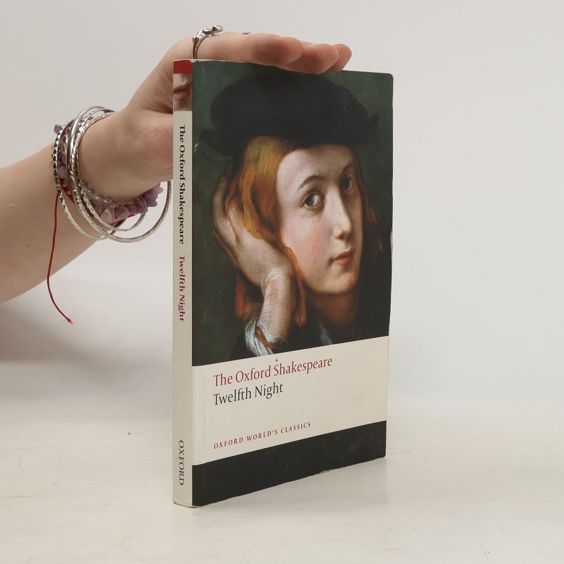 William Shakespeare The Oxford Shakespeare: Twelfth Night, Or What You Will