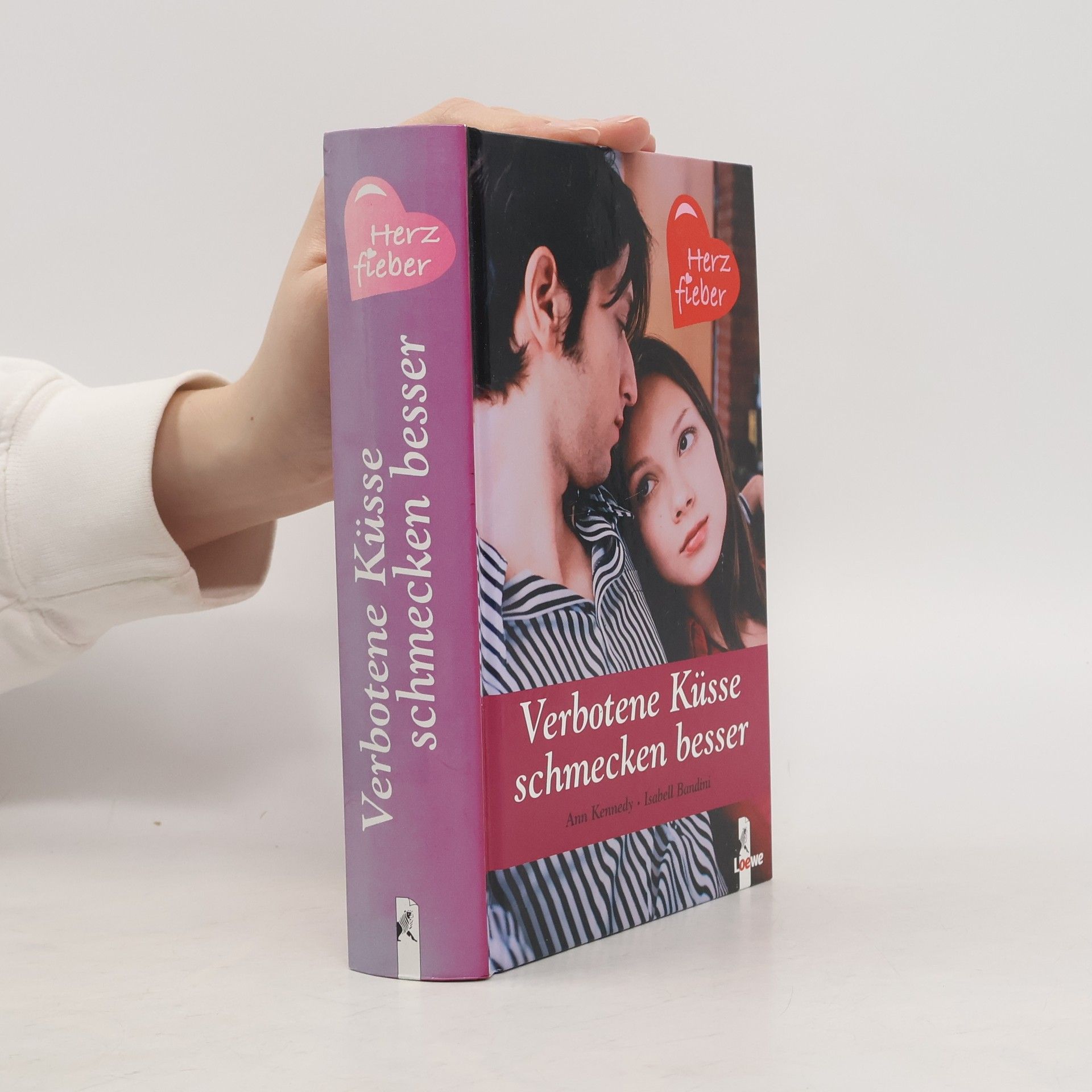 Verbotene Küsse schmecken besser. Doppelband