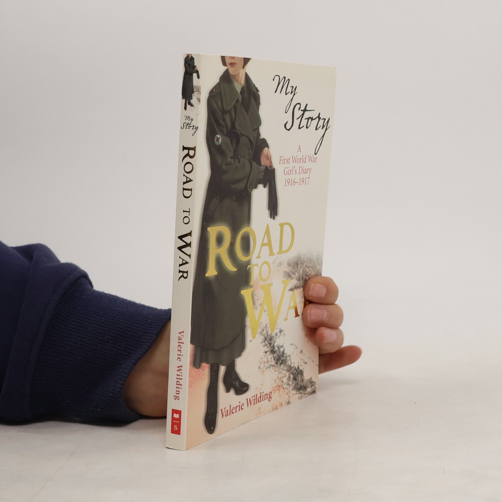 Valerie Wilding My Story. Road to War