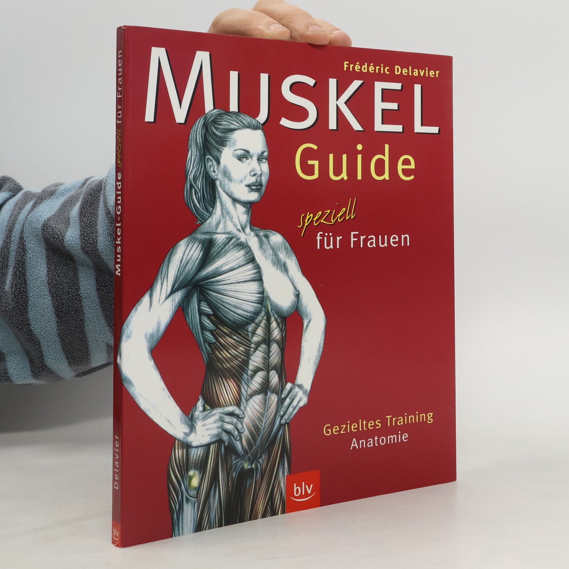 Frédéric Delavier Muskel-Guide speziell für Frauen