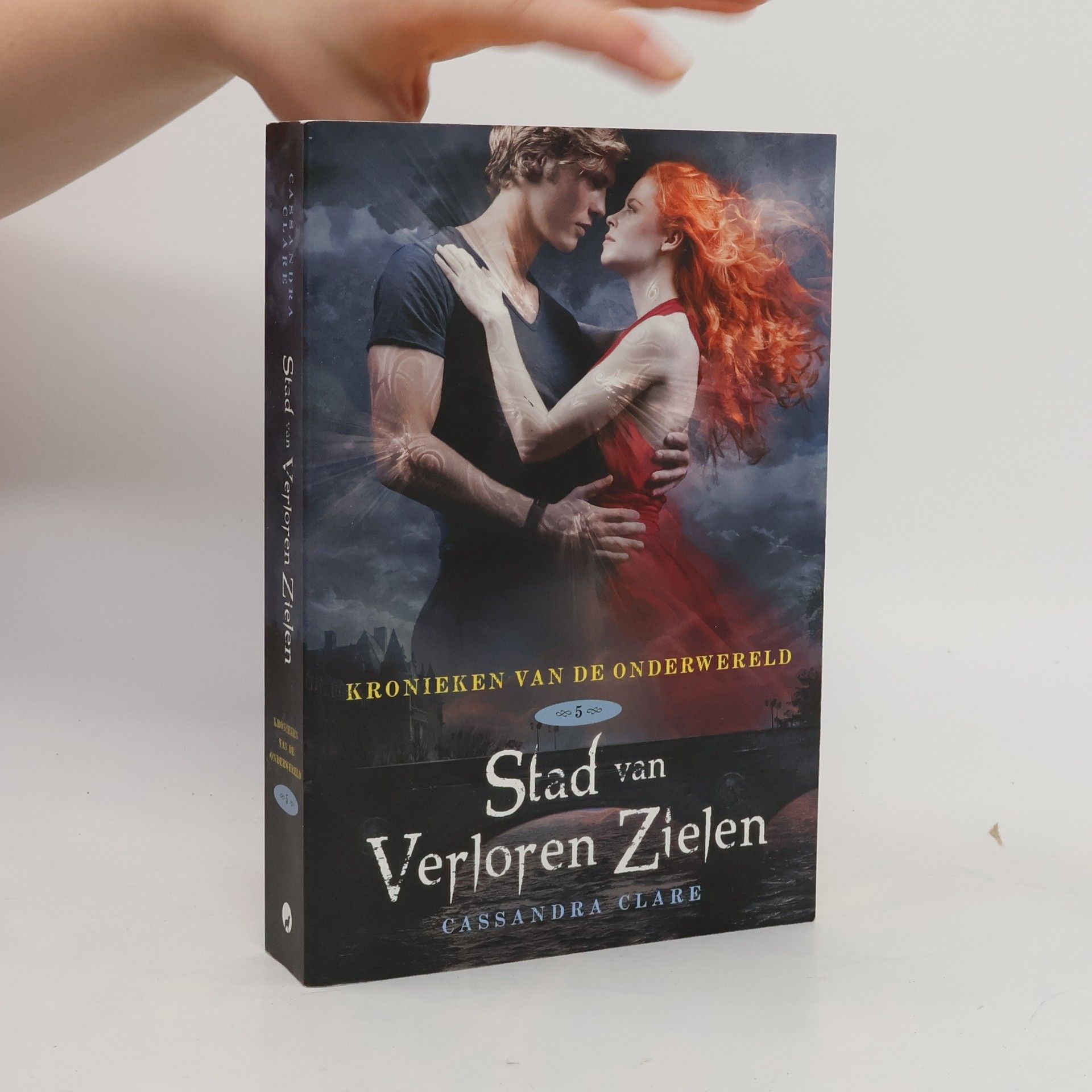 Cassandra Clare Kronieken van de Onderwereld - 5: Stad van verloren zielen