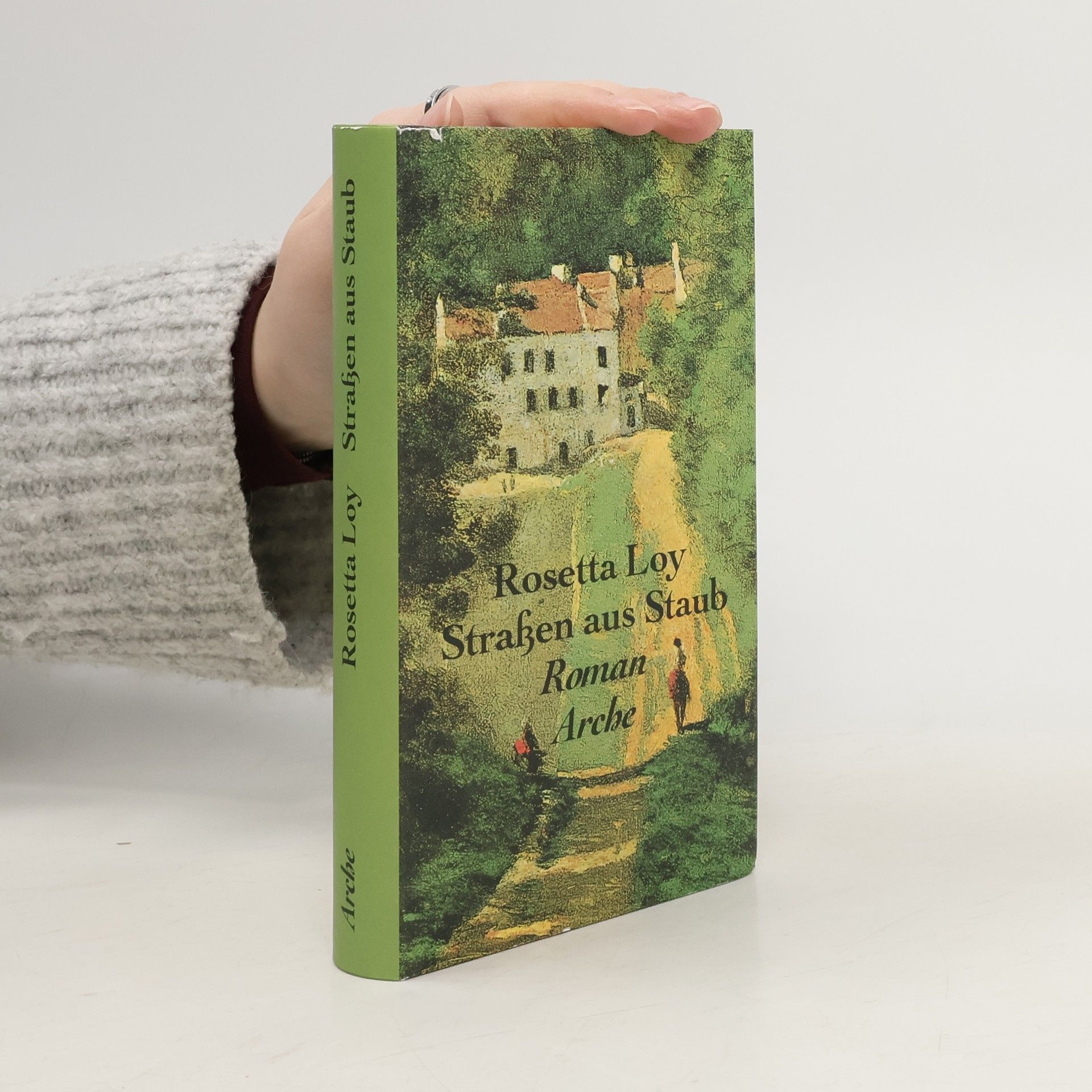 Rosetta Loy Strassen aus Staub