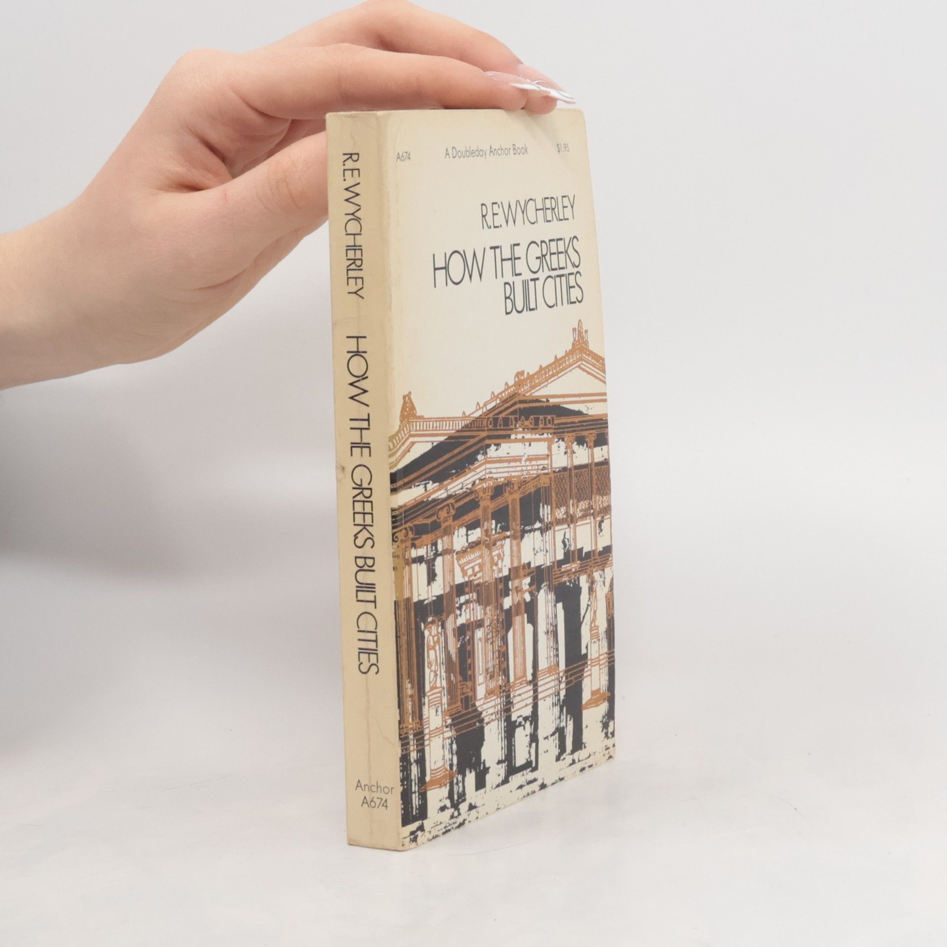 R. E. Wycherley How the Greeks Built Cities